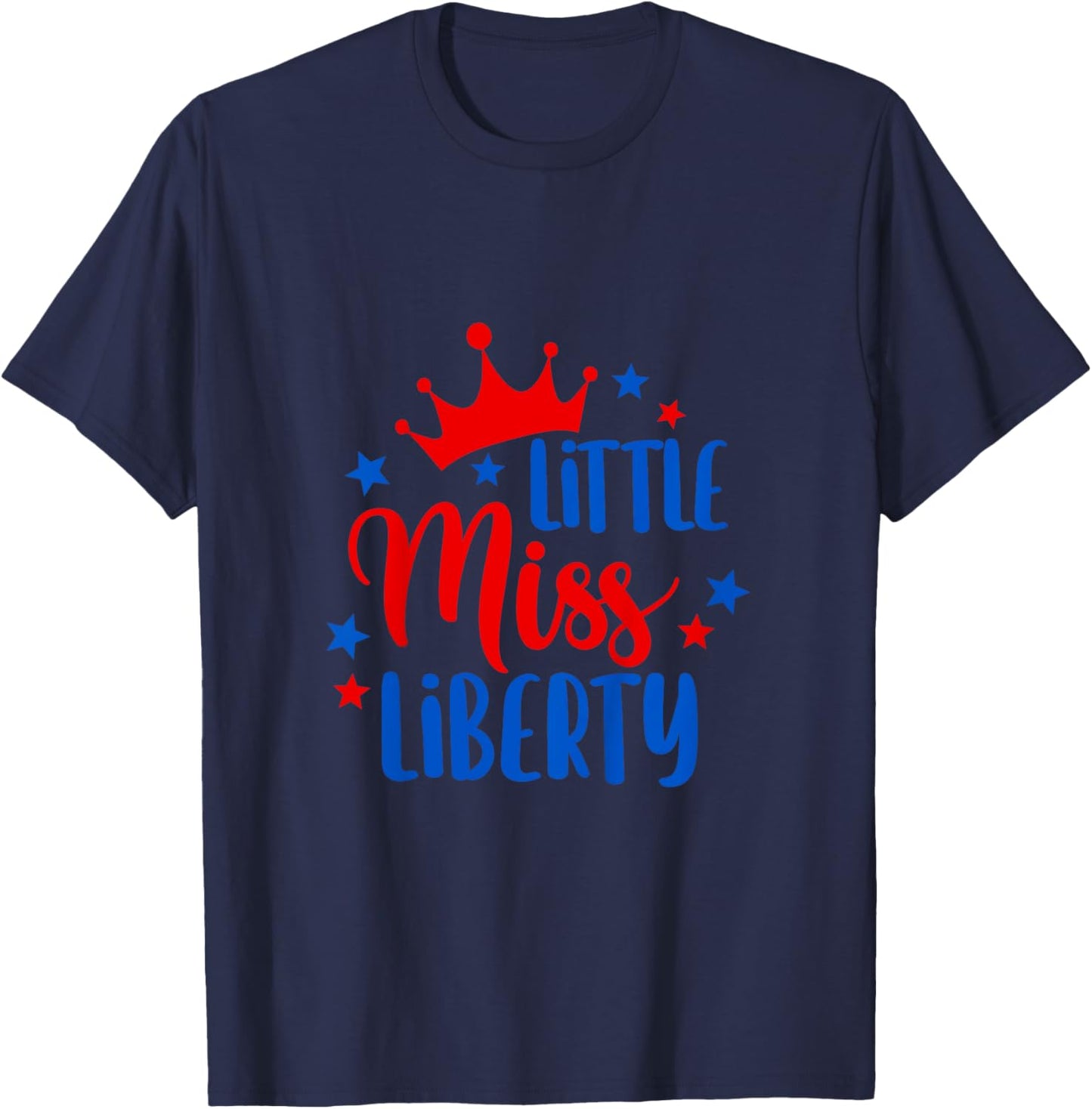 Kids Lil’ Miss Liberty 4th Of July Independence Day Girl Toddler T-Shirt - T-Shirt | Navy
