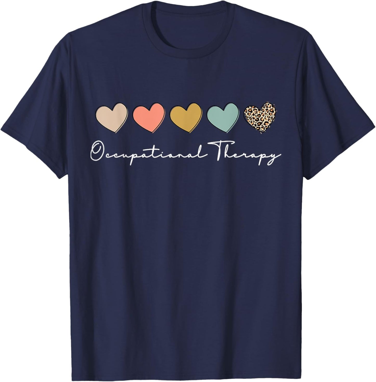 Occupational Therapy Student OT Therapist OT Assistant T-Shirt - T-Shirt | Navy