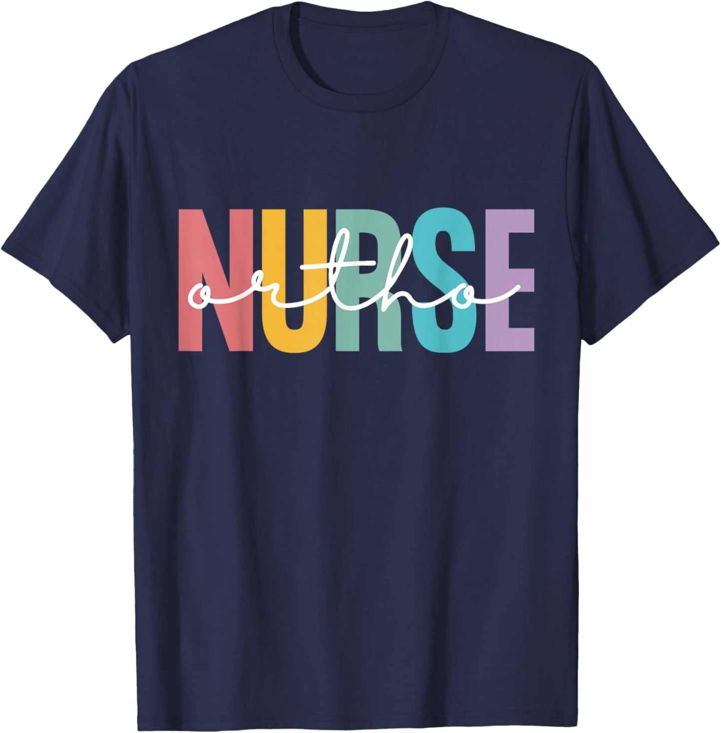 Ortho Nurse Nursing Cute Men Women RN Ortho Orthopedic Nurse T-Shirt - T-Shirt | Navy
