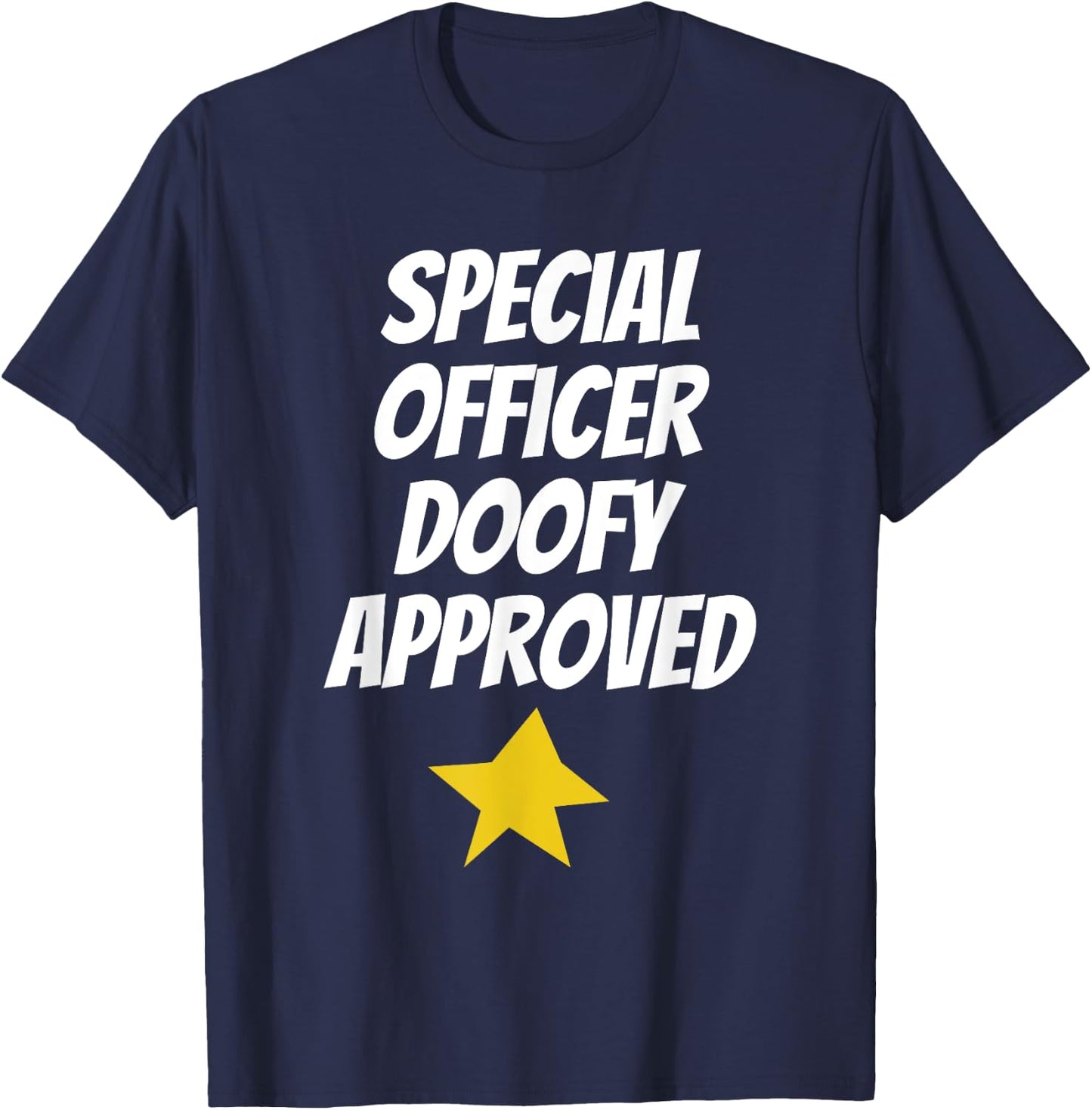 Special Officer Doofy Approved Lazy Halloween Costume T-Shirt - T-Shirt | Navy