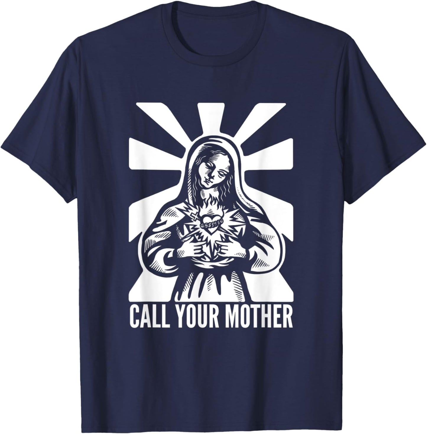 Saint Mary Call Your Mother T-Shirt - T-Shirt | Navy