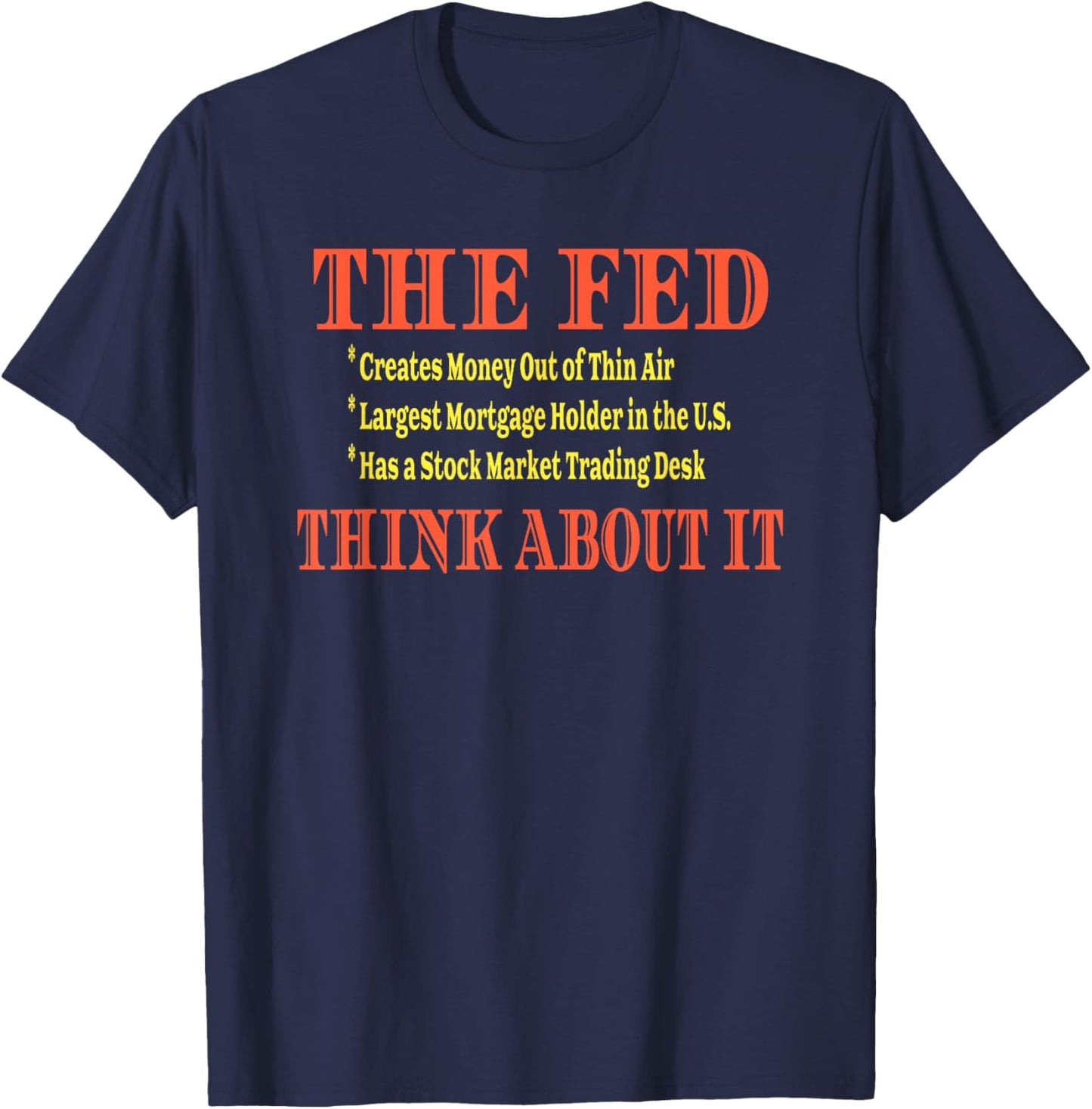 End the FED Central banking Federal Reserve T-Shirt - T-Shirt | Navy