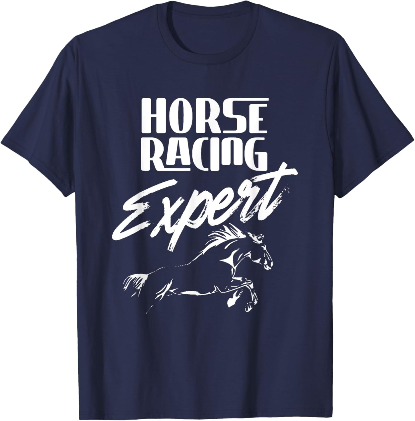 Horse Racing Expert Racer Race Horses T-Shirt - T-Shirt | Navy