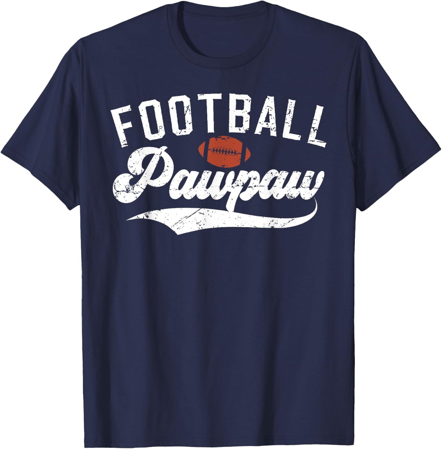 Football Pawpaw Grandpa Pawpaw Of A Football Player Pawpaw T-Shirt - T-Shirt | Navy