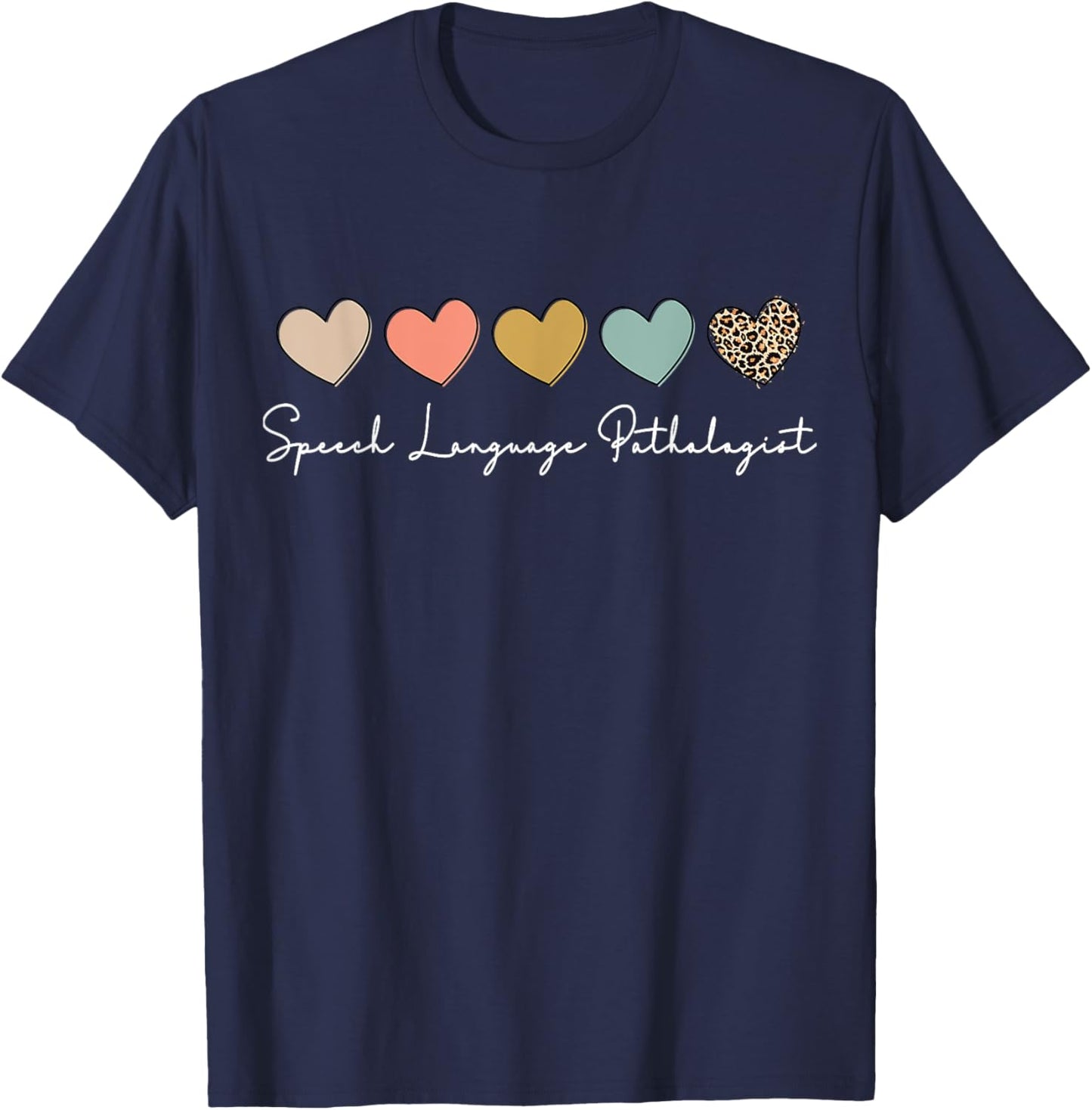 Speech Language Pathologist SLP Speech Therapy Pathology T-Shirt - T-Shirt | Navy