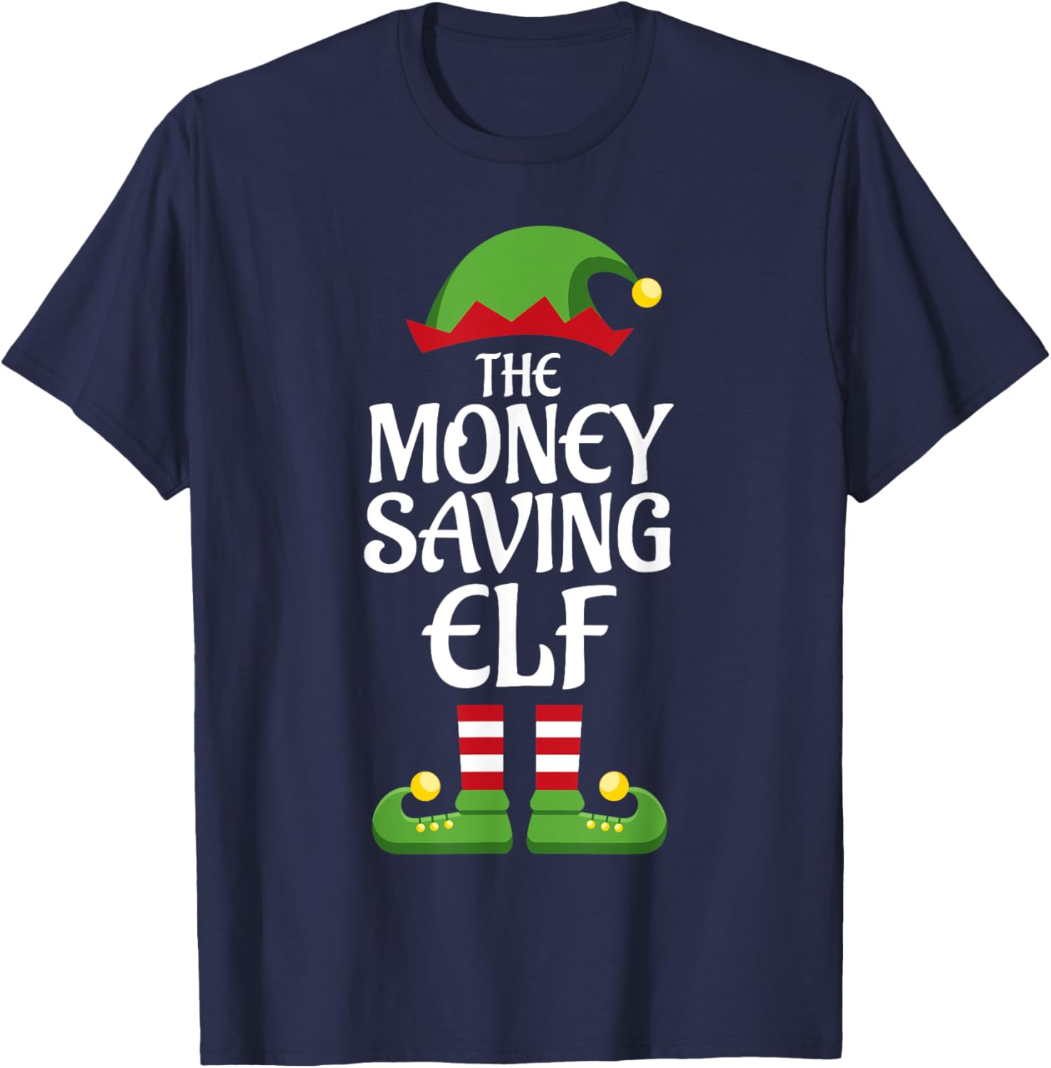Money Saving Elf Family Matching Group Christmas T-Shirt - T-Shirt | Navy