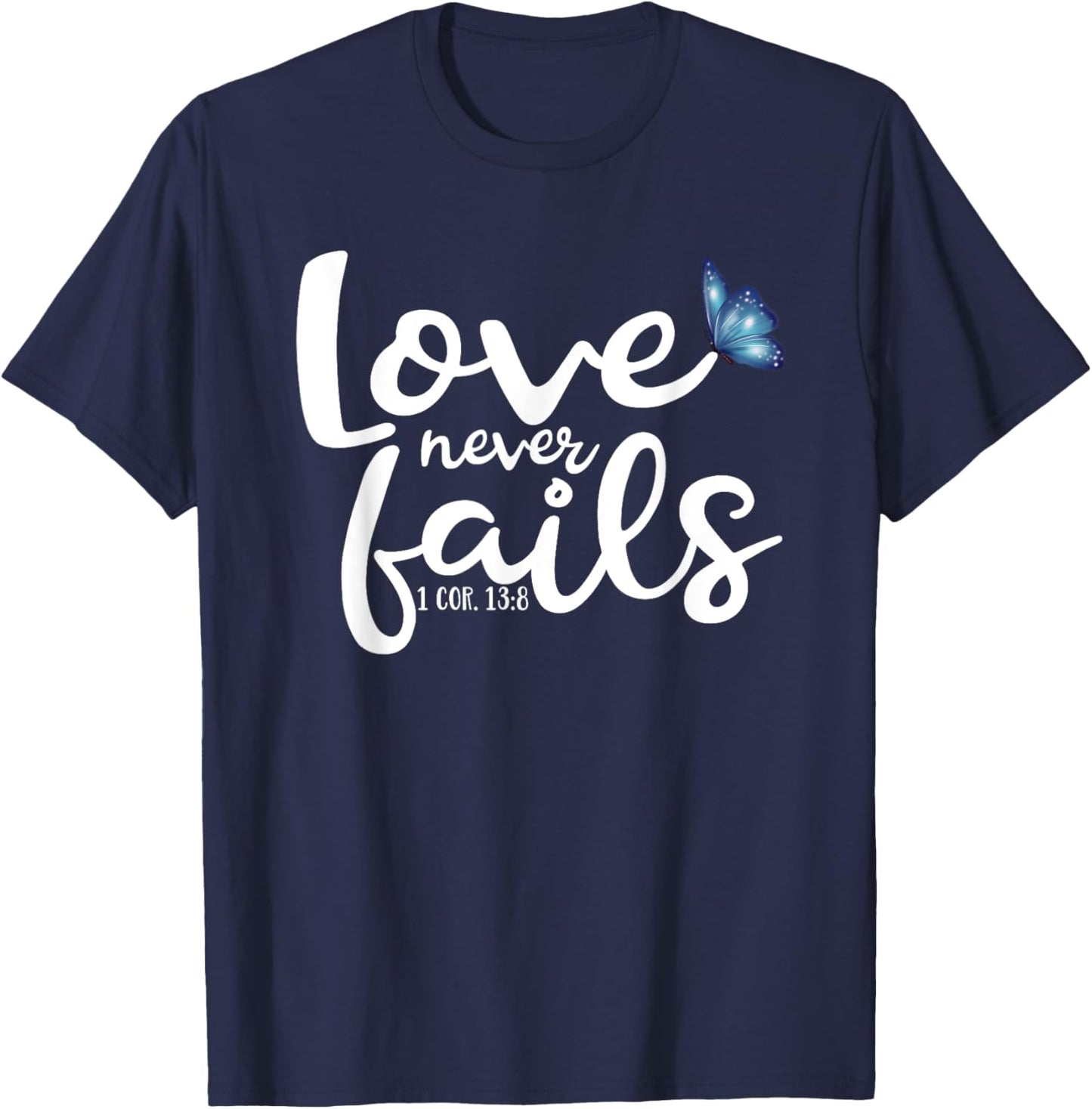 Love Never Fails Butterfly T-Shirt - T-Shirt | Navy