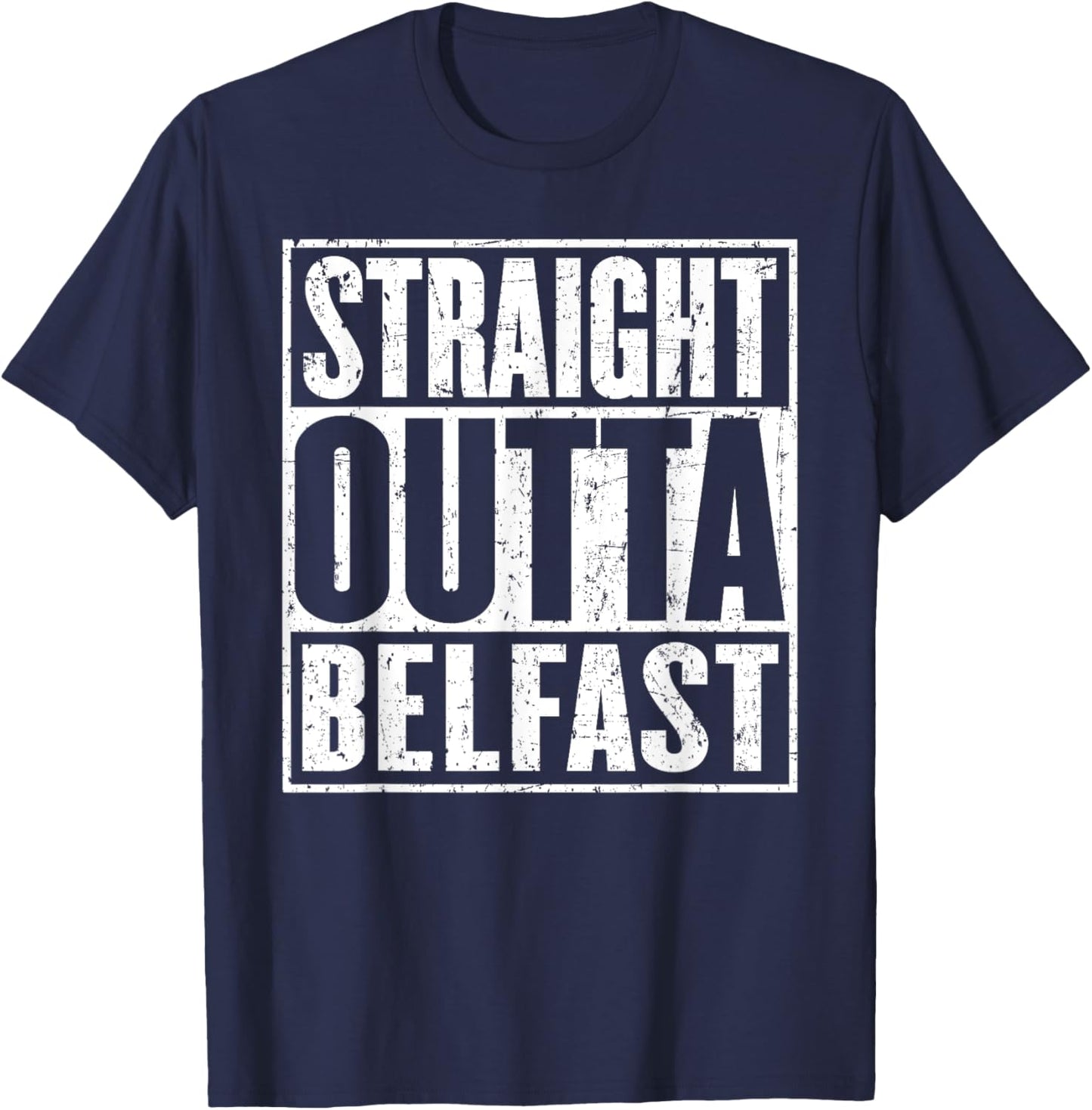Straight Outta Belfast Vintage Distressed T-Shirt - T-Shirt | Navy