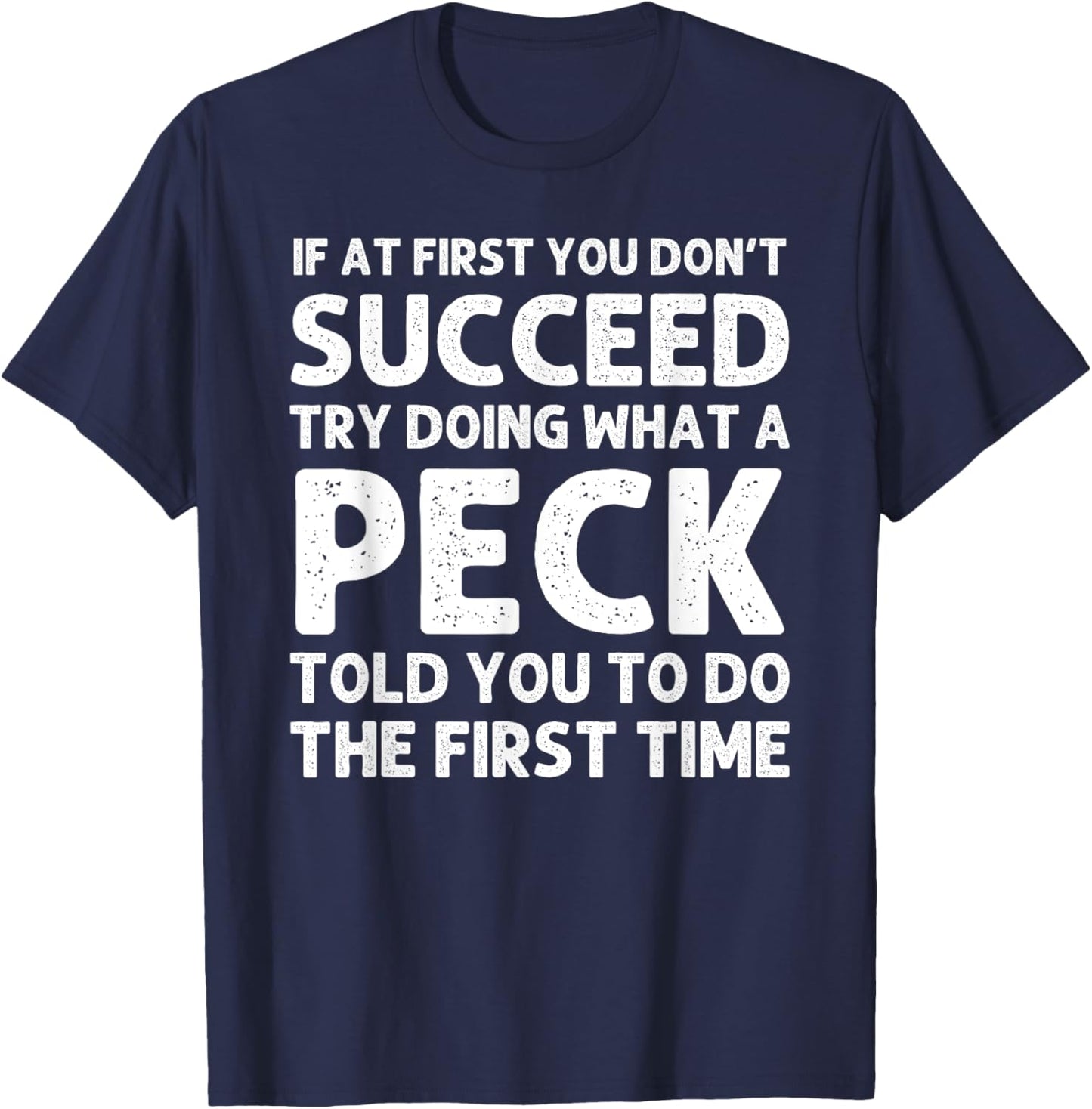 PECK Funny Surname Family Tree Birthday Reunion Idea T-Shirt - T-Shirt | Navy