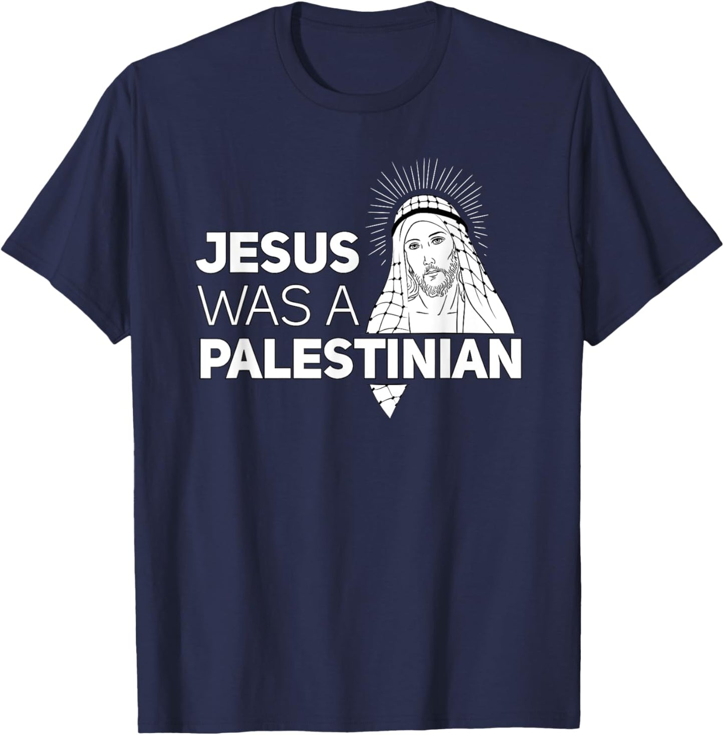 Jesus Was A Palestinian Jesus in Palestinian Keffiyeh Scarf T-Shirt - T-Shirt | Navy