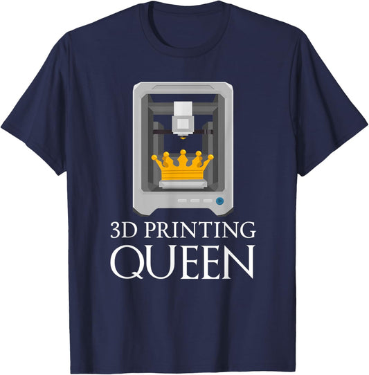 3D Printing Queen Funny Printer Artwork Creative Design T-Shirt - T-Shirt | Navy