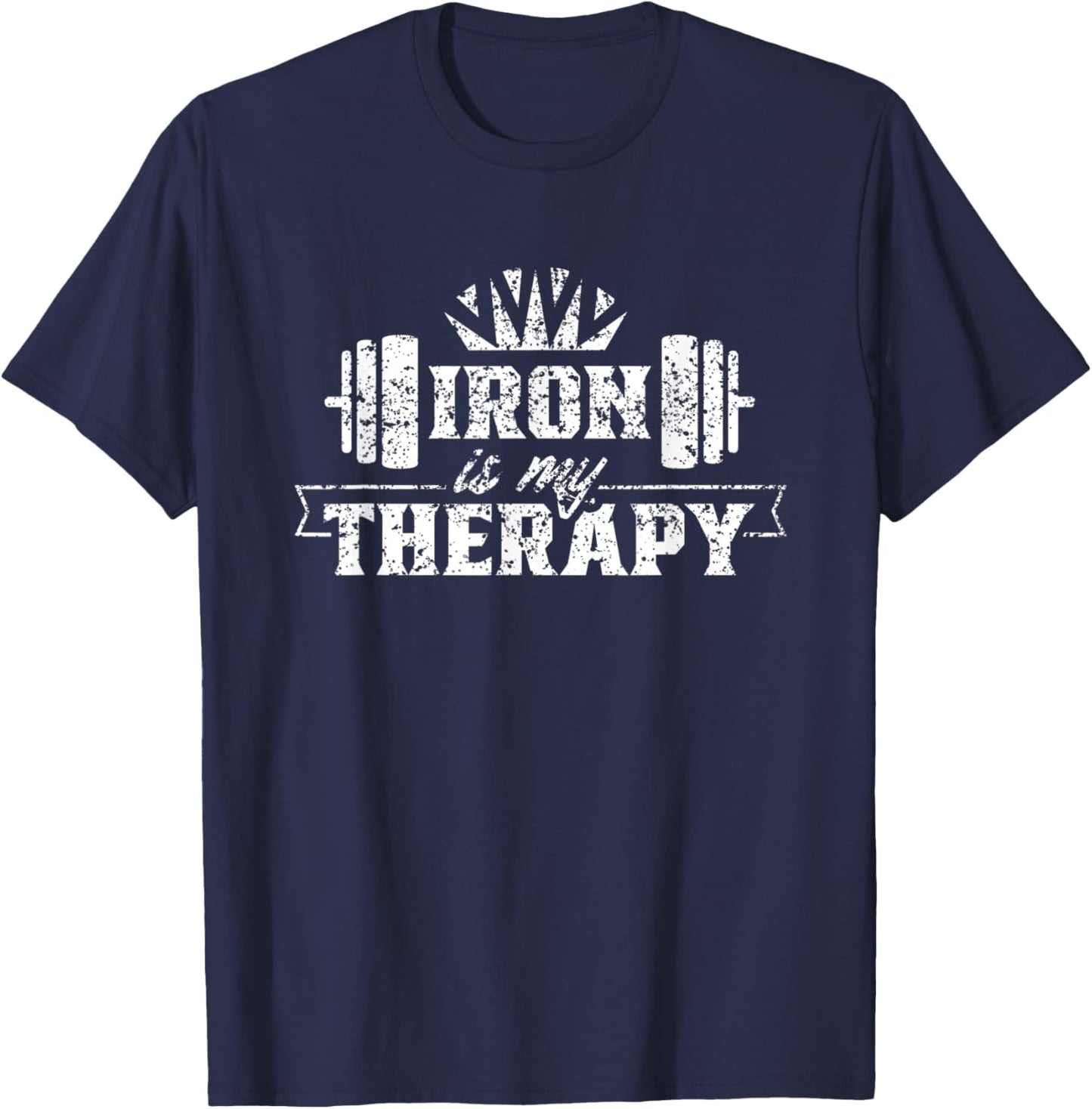 Iron Is My Therapy Workout Weightlifting Gym Fitness T-Shirt - T-Shirt | Navy
