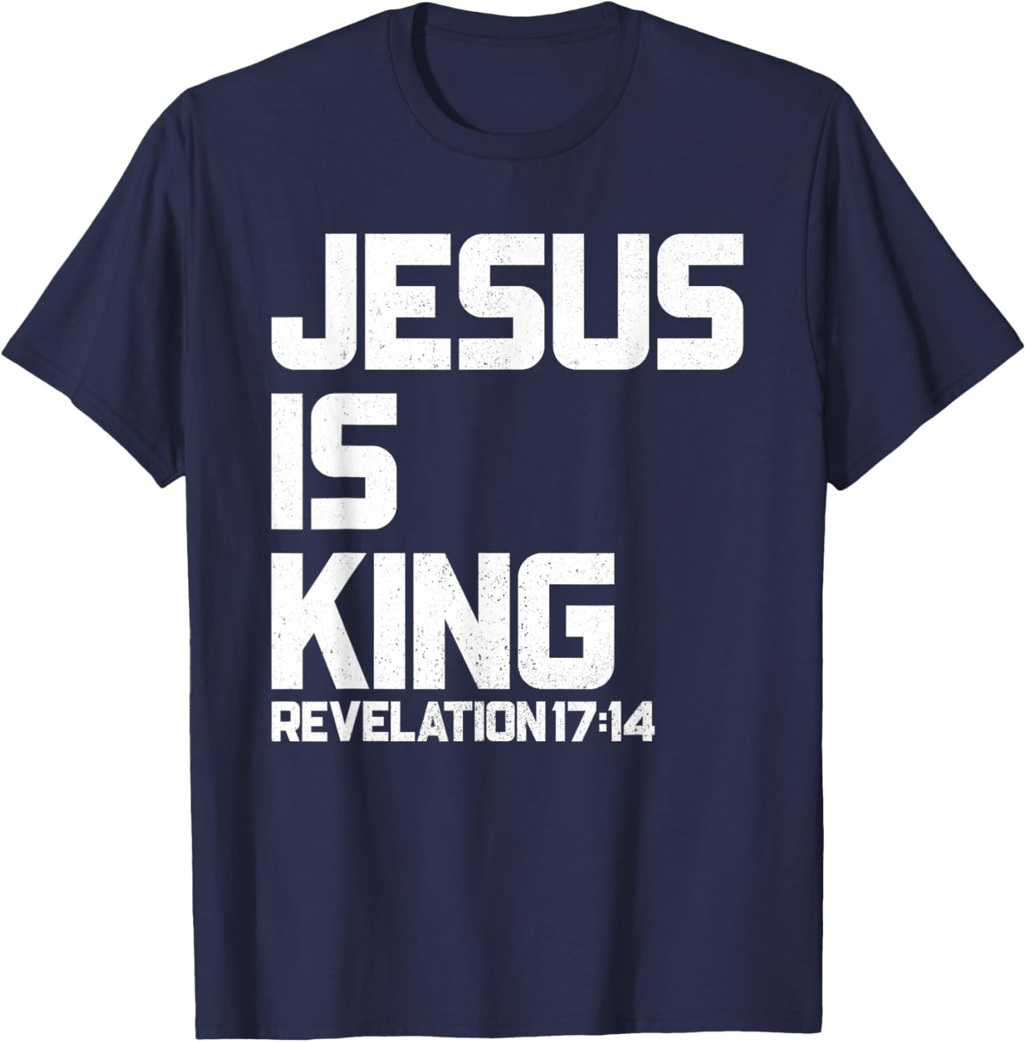 Jesus is King Revelation 17 14 Bible Verse & Women T-Shirt - T-Shirt | Navy