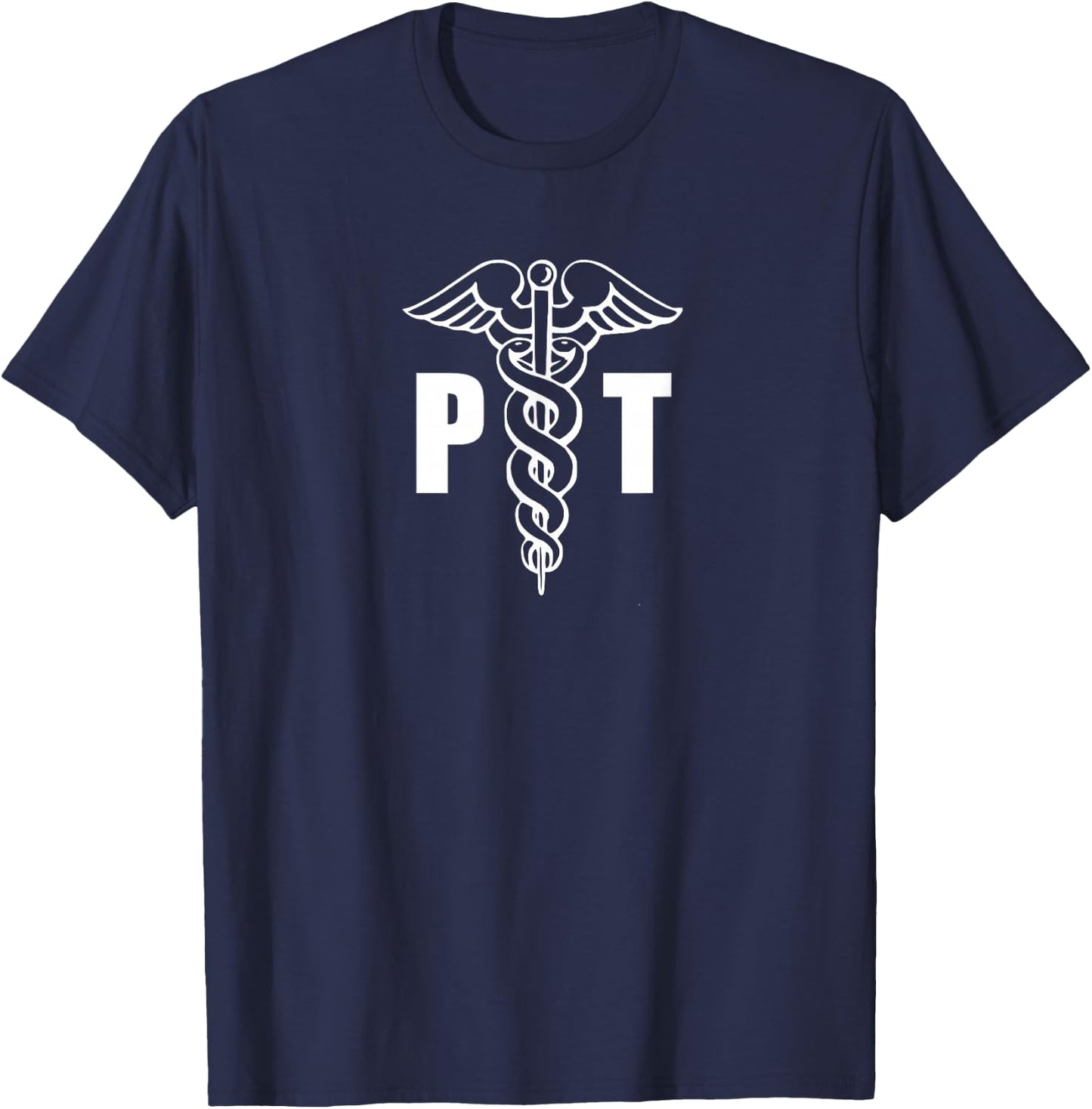 Physical Therapist Therapy PT Caduceus Medical Symbol T-Shirt - T-Shirt | Navy