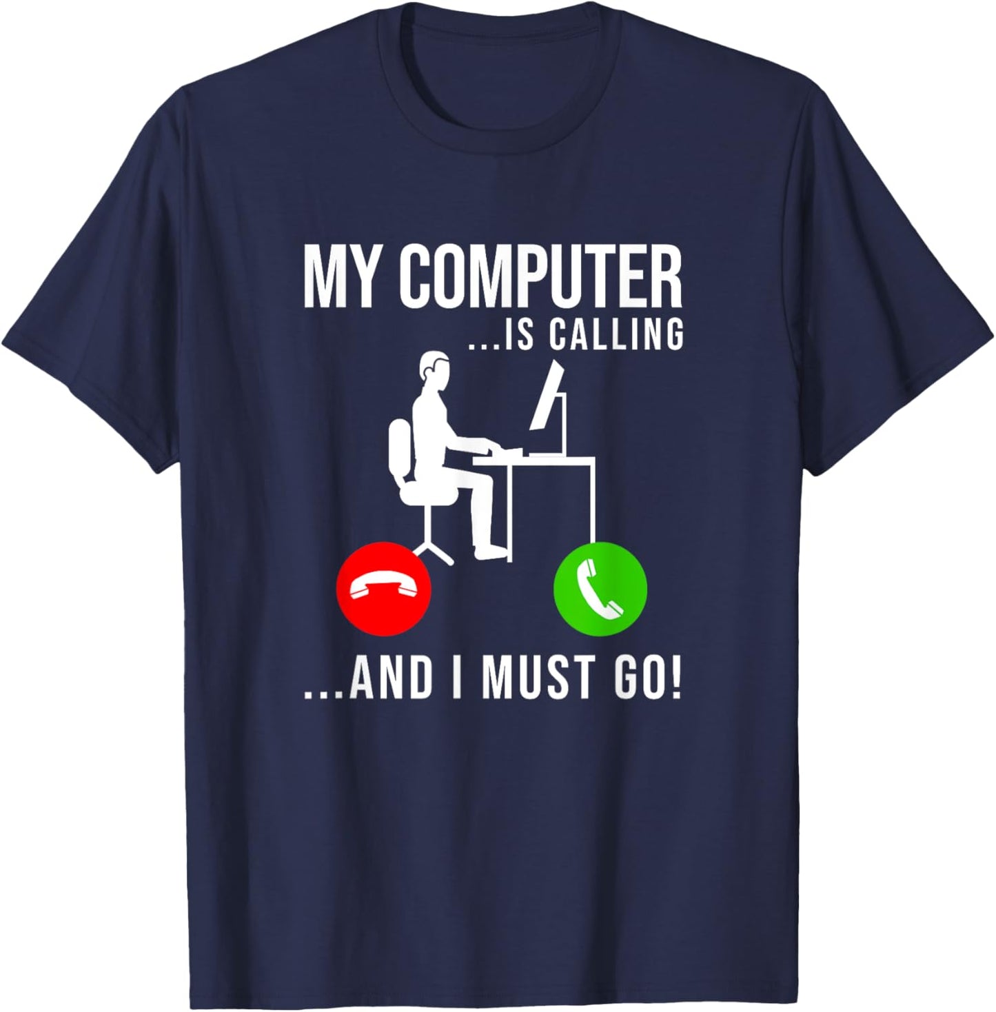 My Computer Is Calling - Code Developer Computer Nerd Coder T-Shirt - T-Shirt | Navy
