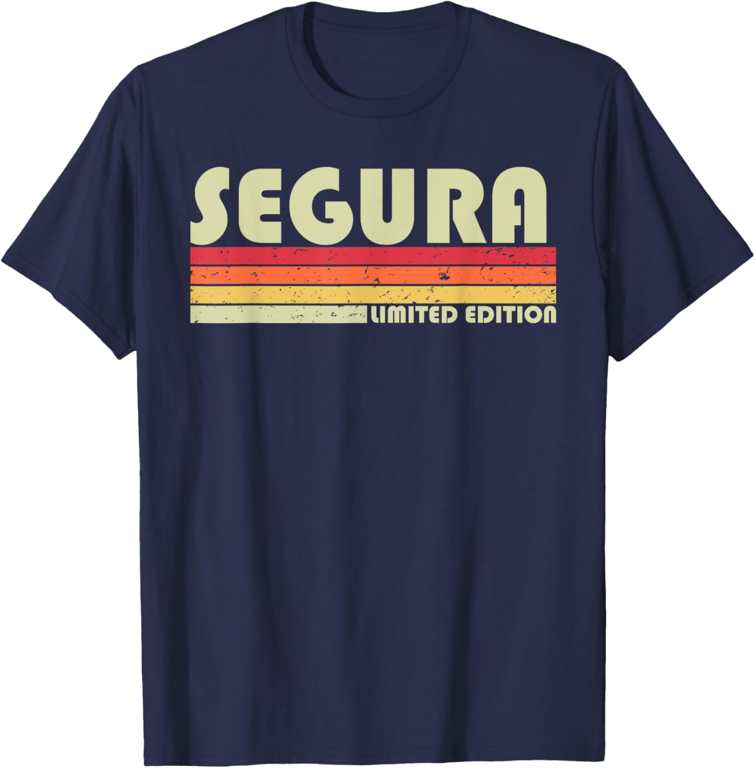 SEGURA Surname Funny Retro Vintage 80s 90s Birthday Reunion T-Shirt - T-Shirt | Navy