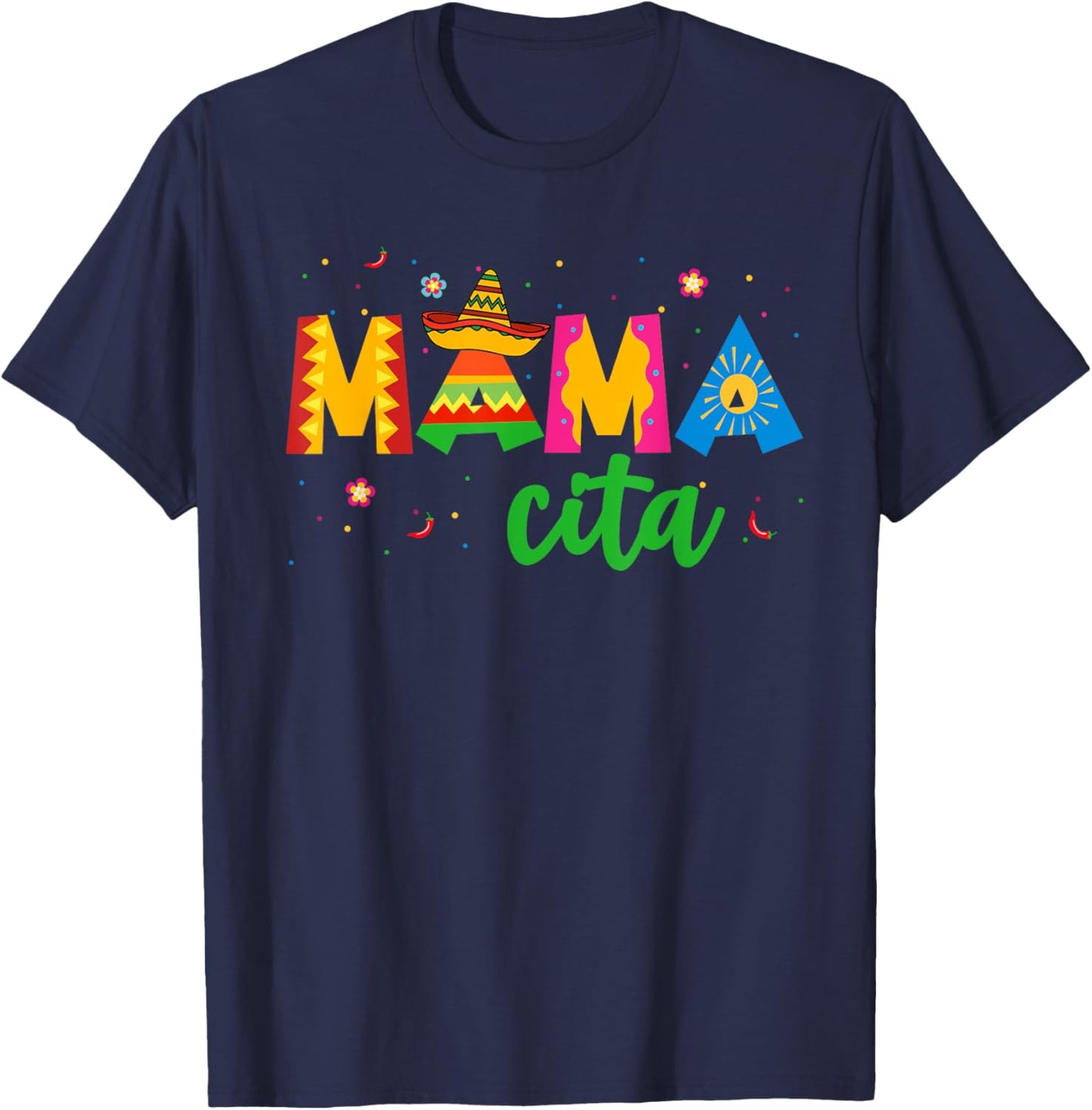 Mamacita Cinco De Mayo Sombrero Women Mama Mom Mother's Day T-Shirt - T-Shirt | Navy