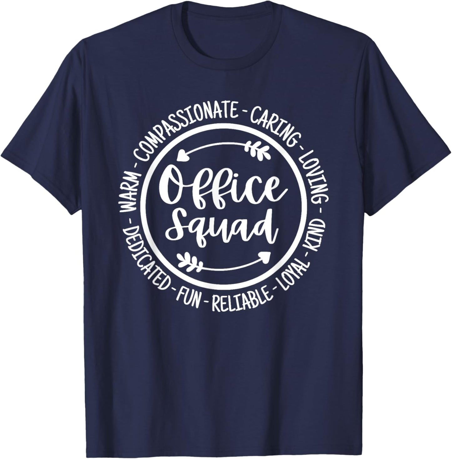 Office Squad Life Coworker Office Team Staff Appreciation T-Shirt - T-Shirt | Navy