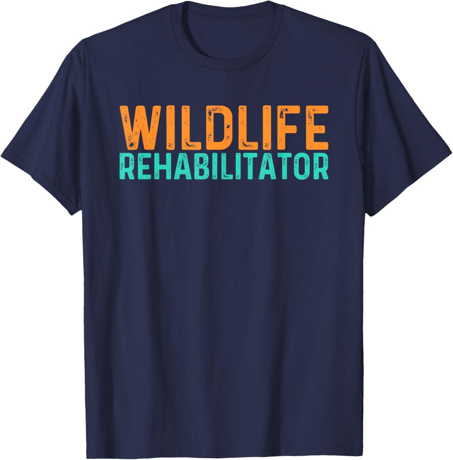 Wildlife Rehabilitator, Wildlife Rescue, Animal Rescue T-Shirt - T-Shirt | Navy
