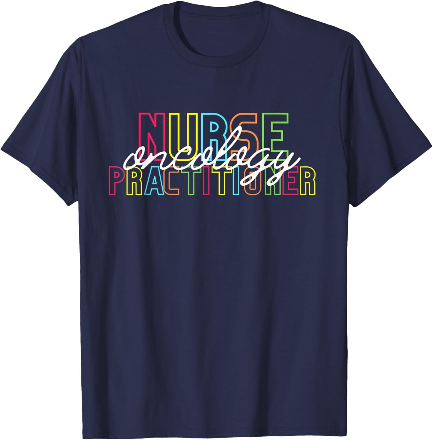 Oncology Nurse Practitioner for Graduation New Job Christmas T-Shirt - T-Shirt | Navy