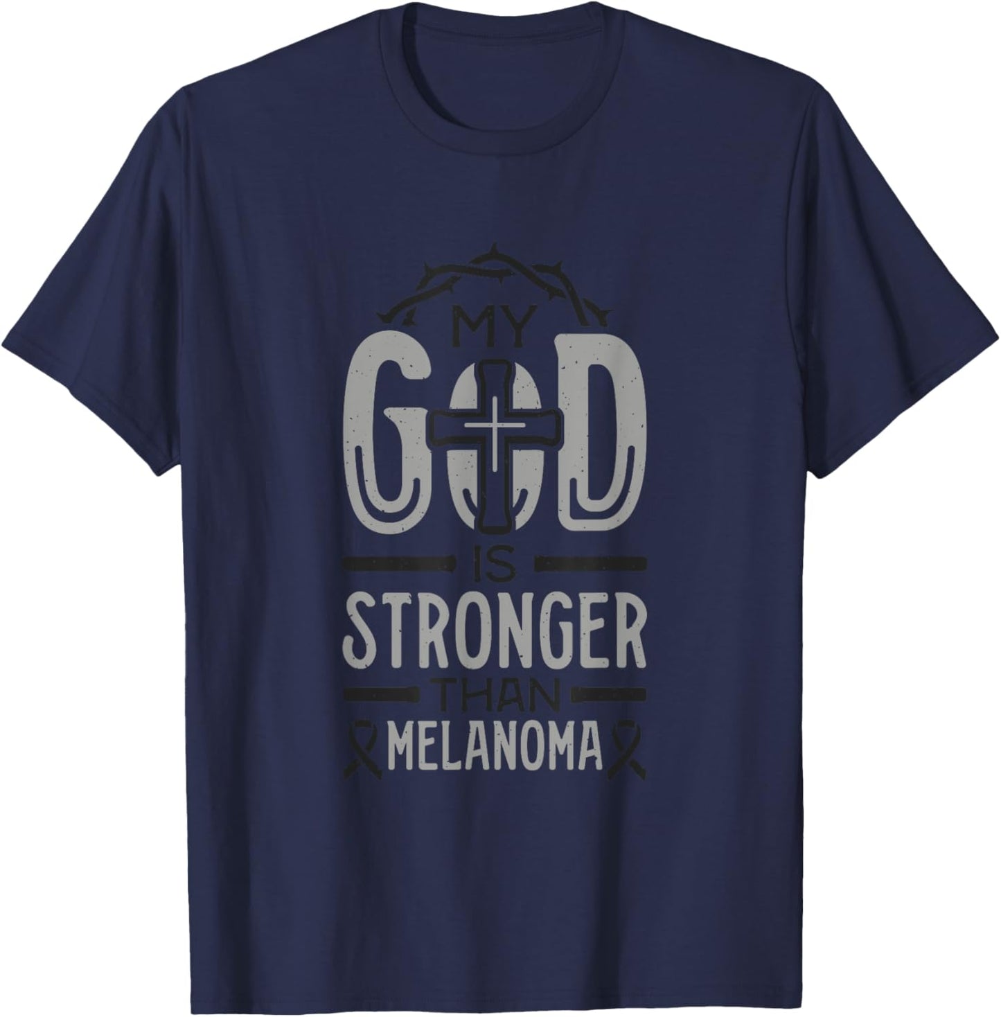 My God is Stronger Than Melanoma Survivor T-Shirt - T-Shirt | Navy