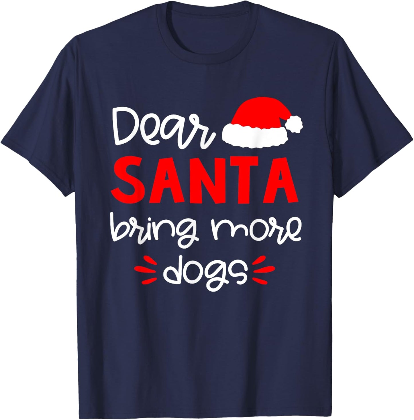 Dear Santa Shirt Funny Matching Family Christmas Pajamas T-Shirt - T-Shirt | Navy