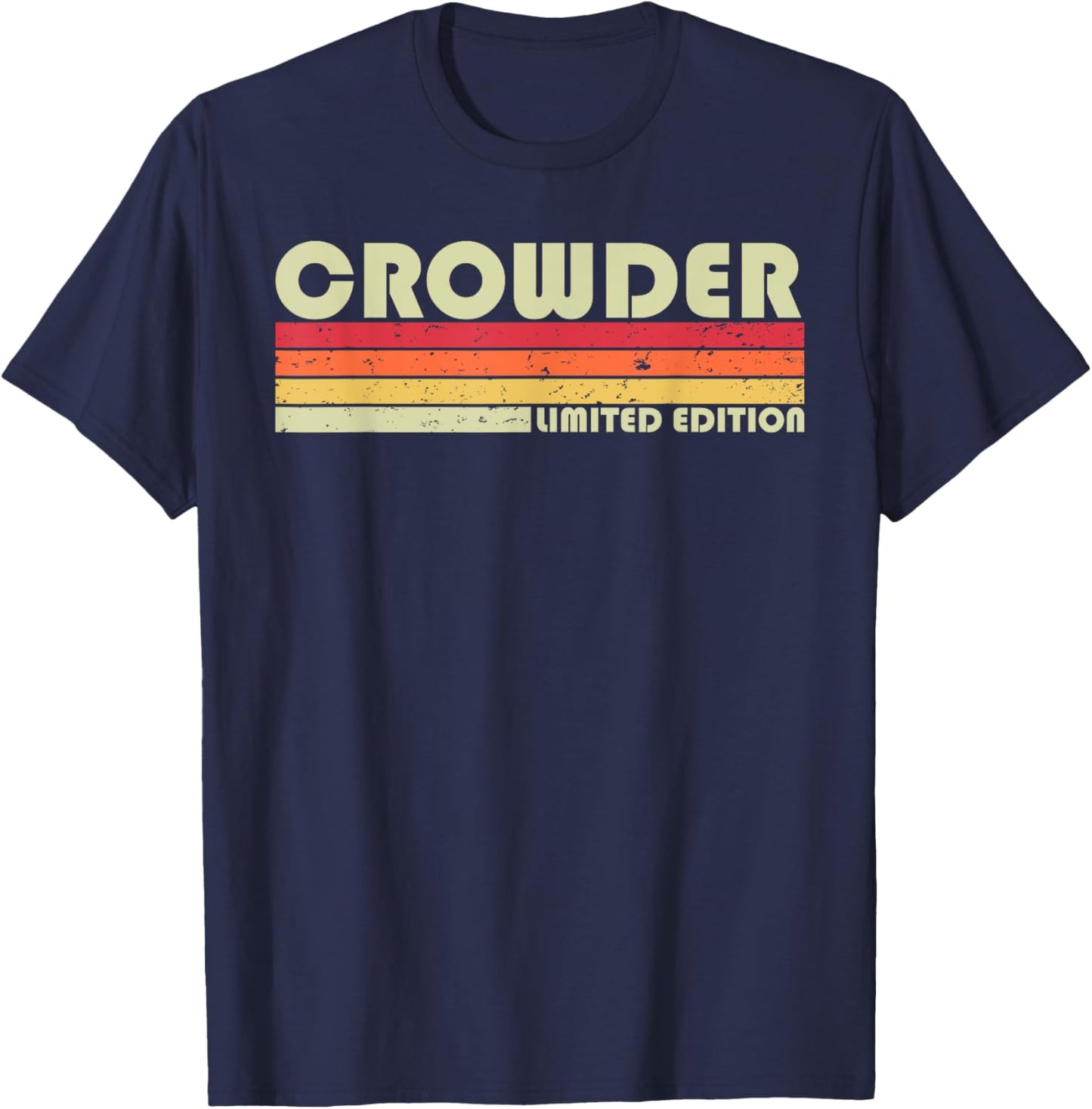 Crowder Surname Funny Retro Vintage 80s 90s Birthday Reunion T-Shirt - T-Shirt | Navy