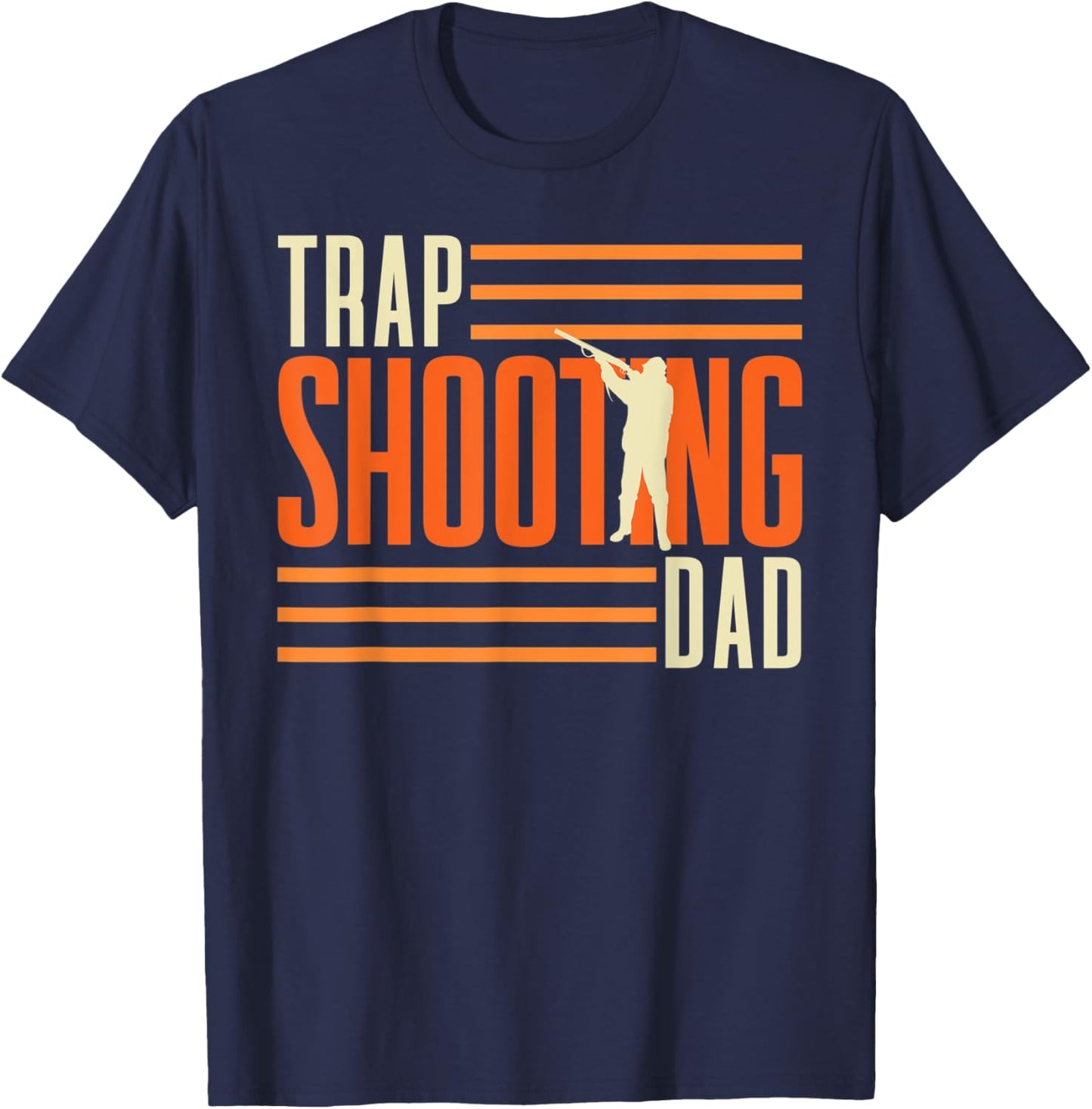 Trap Shooting Dad Skeet Trap Clay Shooting T-Shirt - T-Shirt | Navy