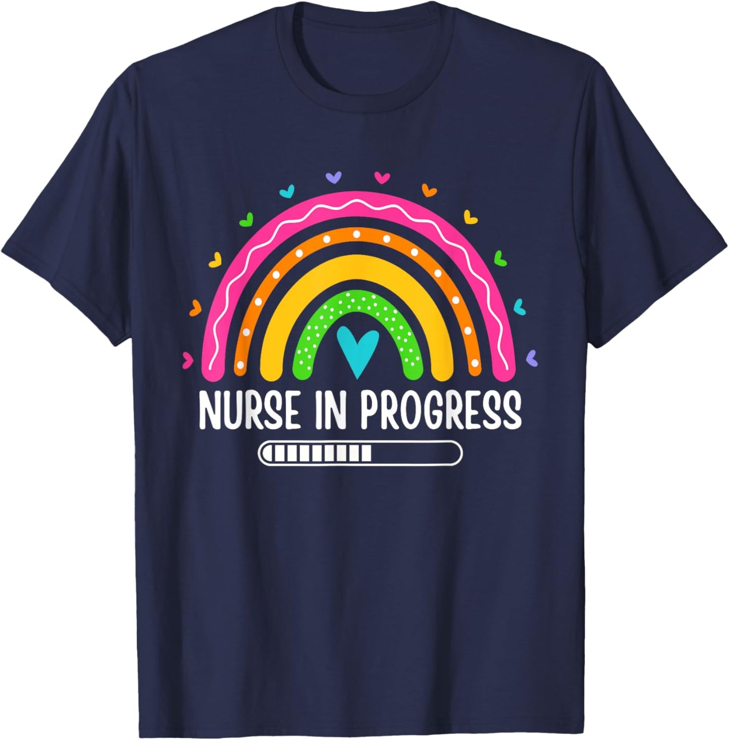 Future Nurse Nursing Student Cute Rainbow Nurse In Progress T-Shirt - T-Shirt | Navy