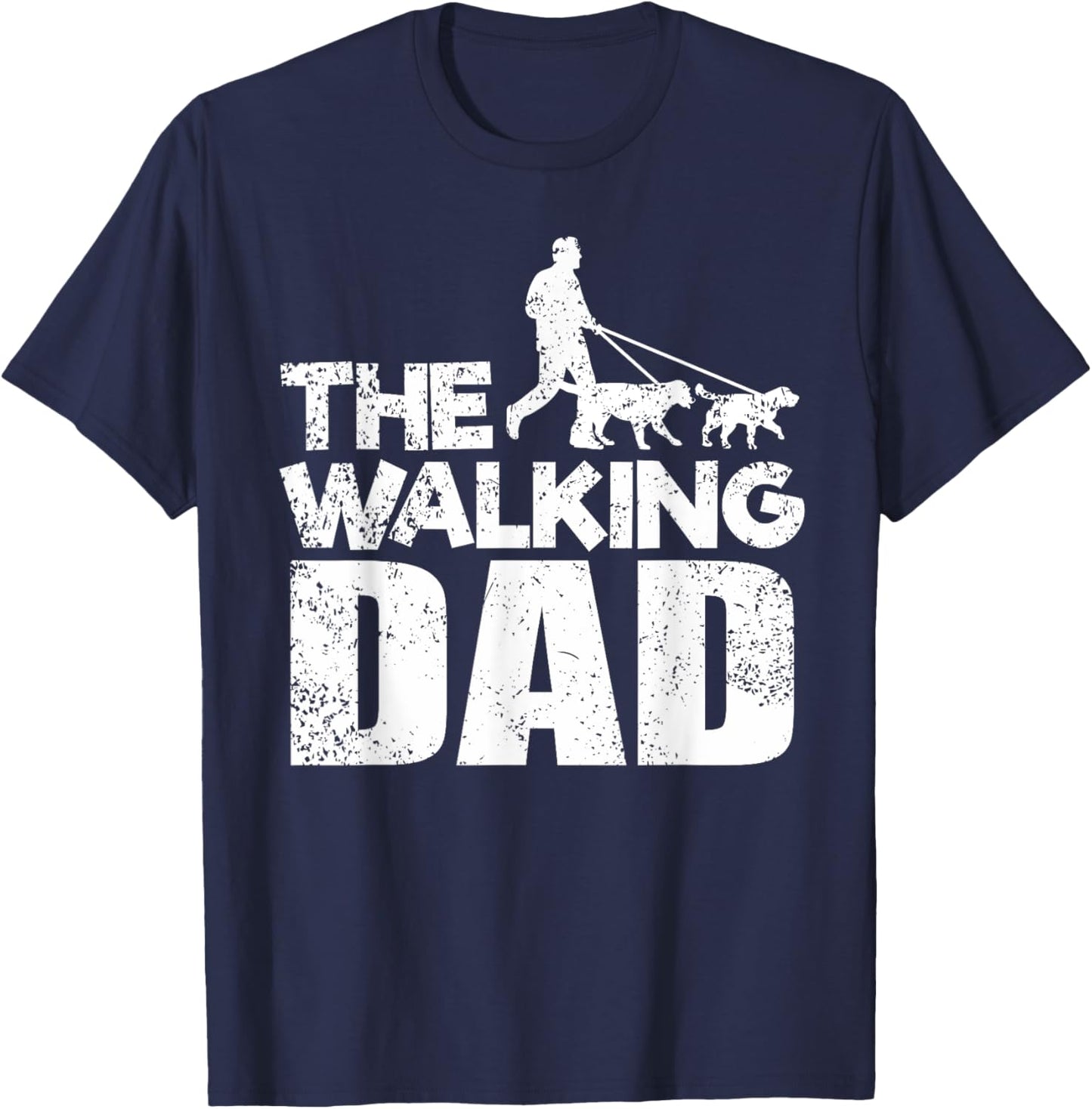 The Walking Dad dog walking - funny dogs T-Shirt - T-Shirt | Navy