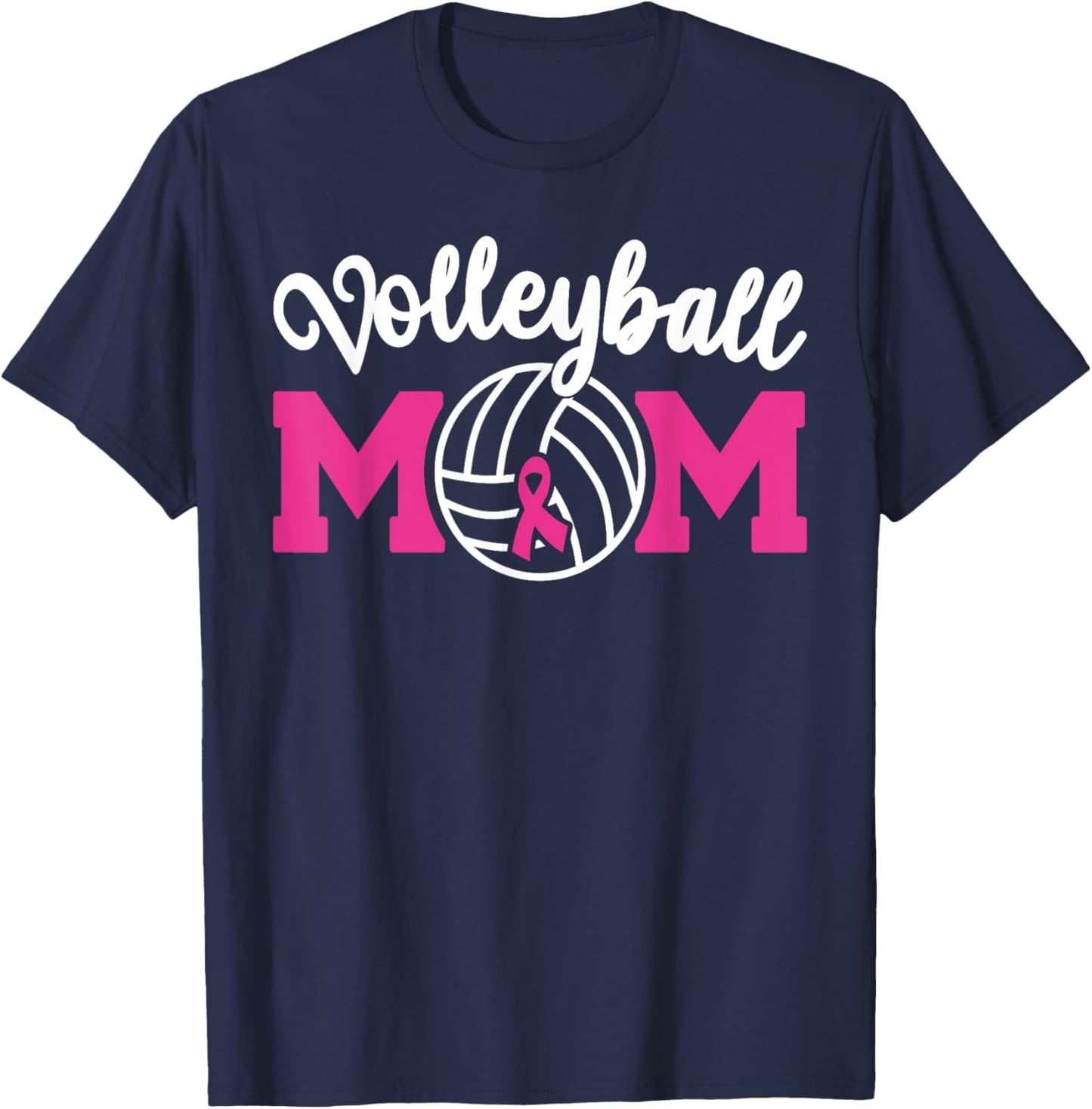 Volleyball Mom Pink Ribbon Breast Cancer Awareness Fighters T-Shirt - T-Shirt | Navy
