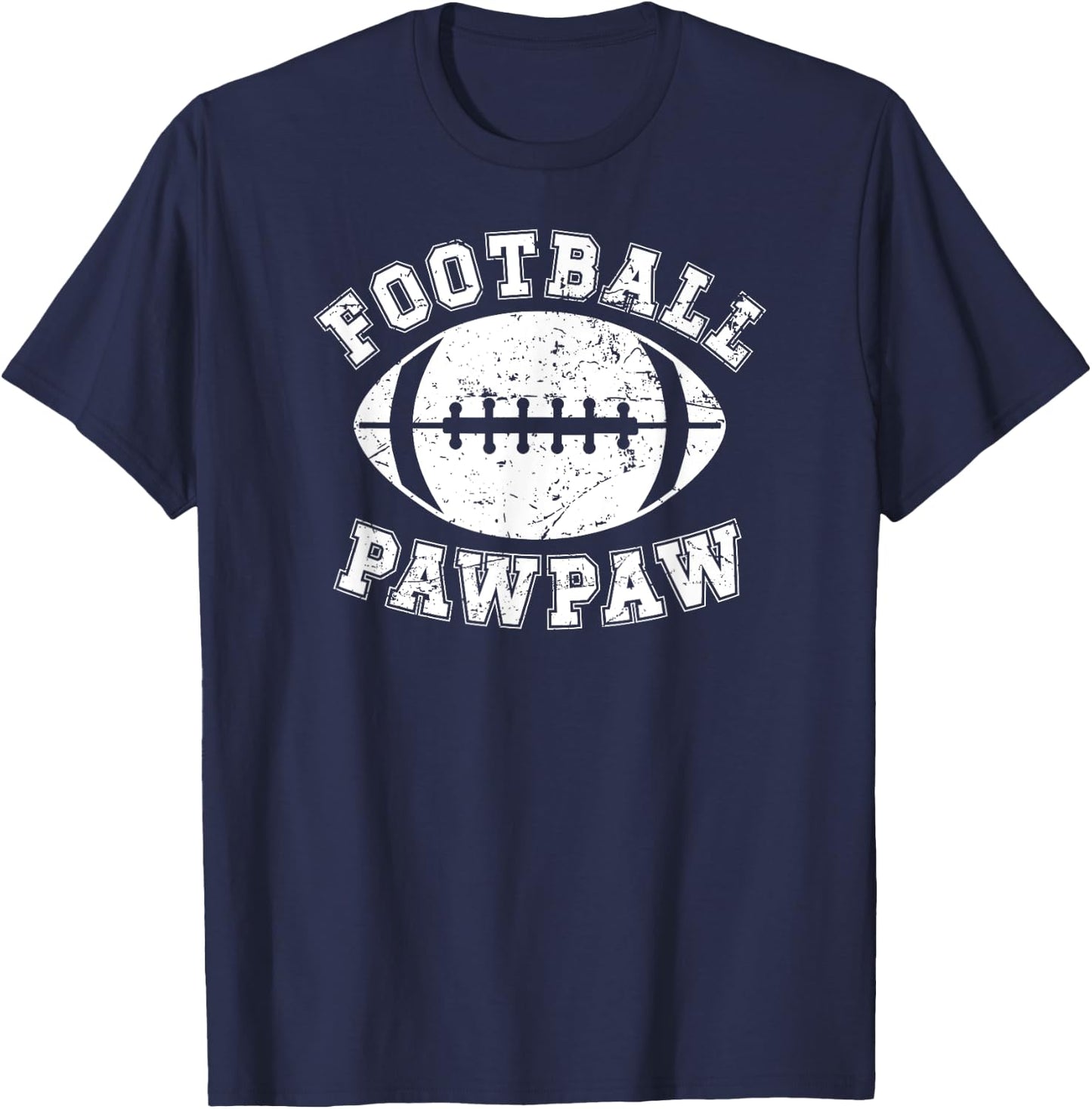 Football Pawpaw Grandpa Pawpaw Of A Football Player Pawpaw T-Shirt - T-Shirt | Navy