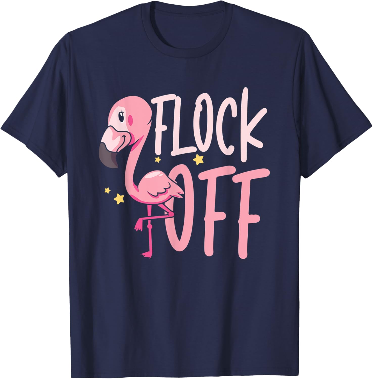 Flock Off for a Ornithologist Bird Owner Flamingo Fan Zoo T-Shirt - T-Shirt | Navy
