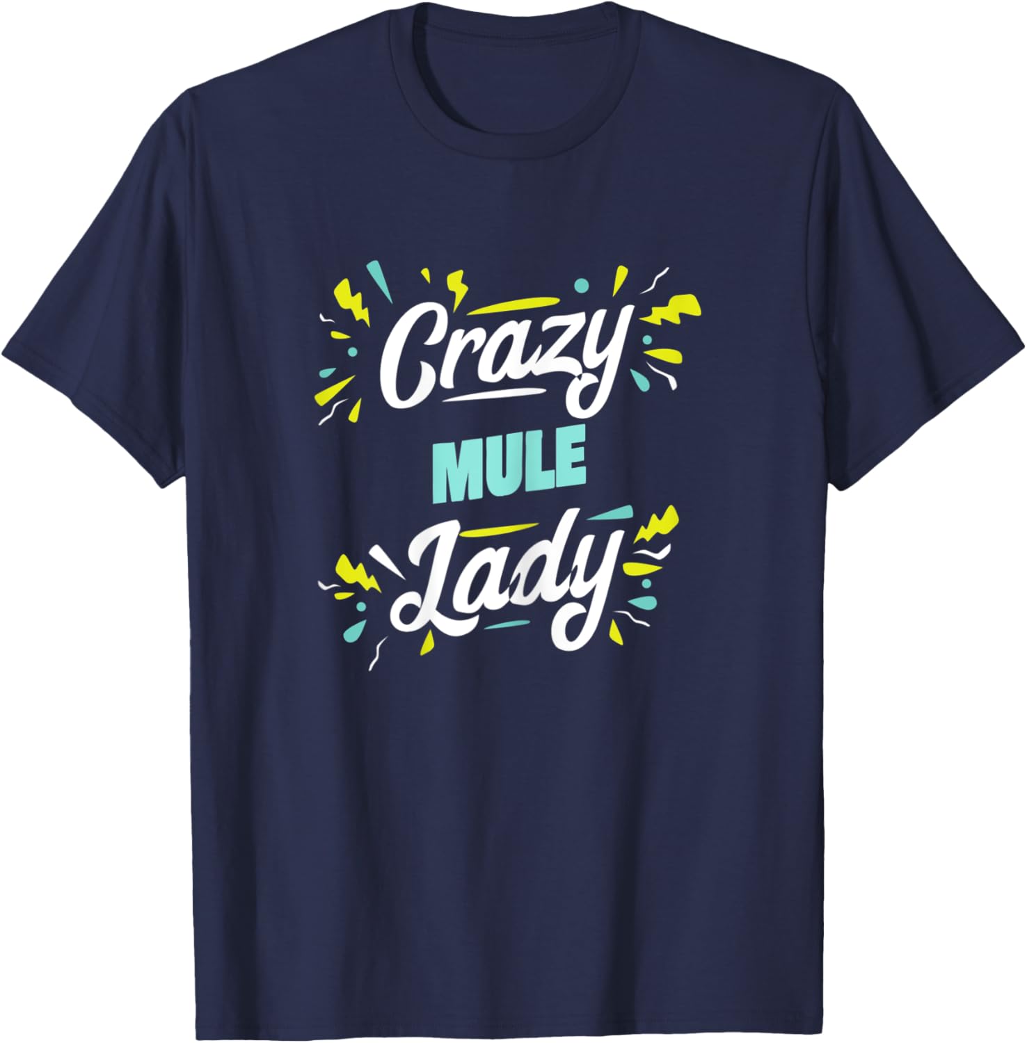 Crazy Mule Lady - Funny Mule T-Shirt - T-Shirt | Navy