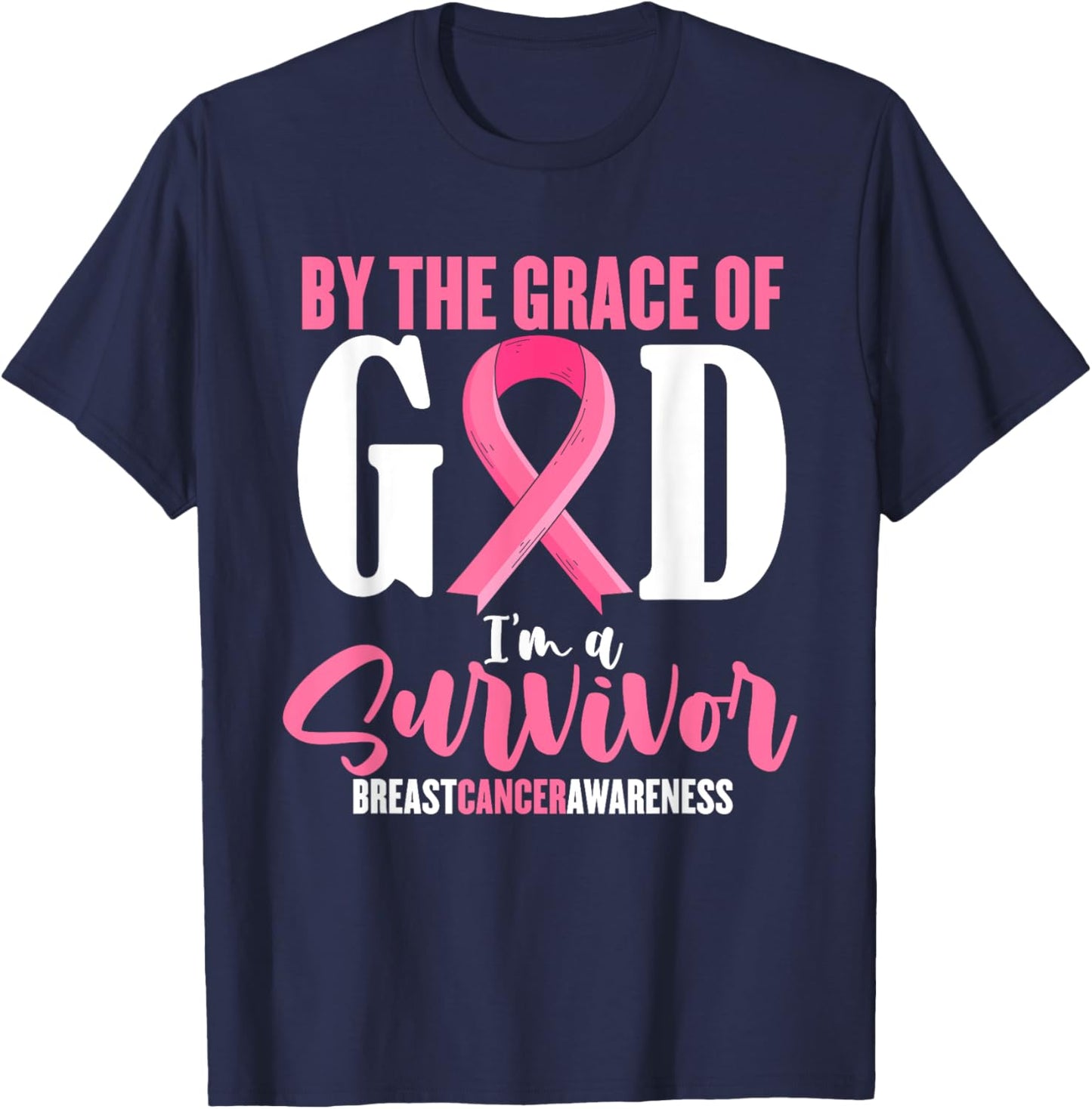 By the grace god I'm a survivor breast cancer awareness T-Shirt - T-Shirt | Navy