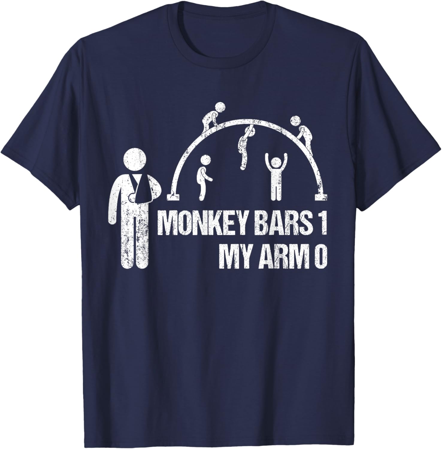 Monkey Bars 1 My Arm 0 Funny Broken Arm Story Boys Kids T-Shirt - T-Shirt | Navy