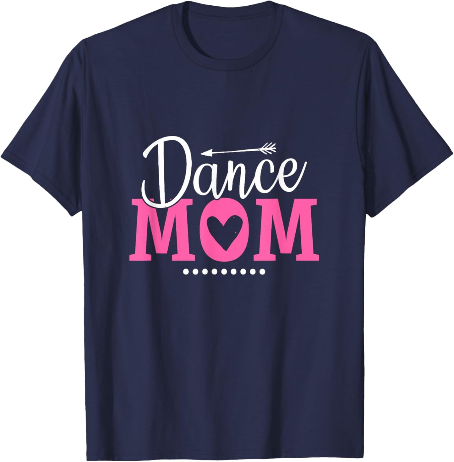 Funny Dancing Saying Dancer Dancing Lover Mom Dance T-Shirt - T-Shirt | Navy