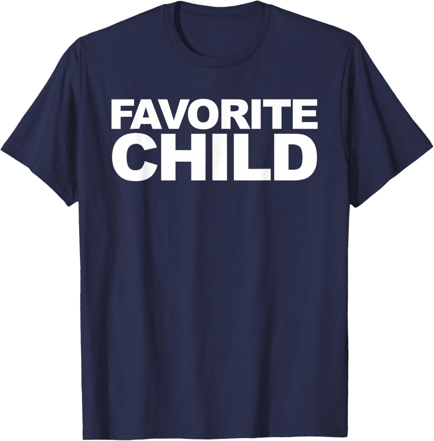 Favorite Child T-Shirt - T-Shirt | Navy