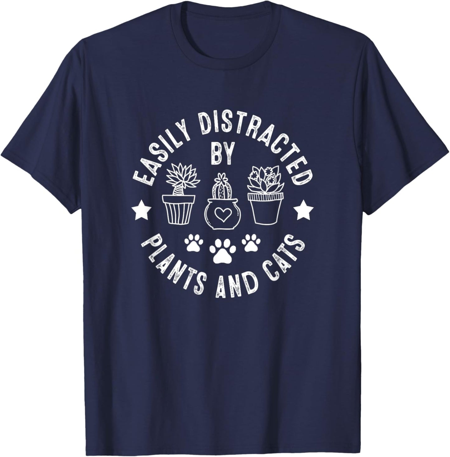 Easily Distracted By Plants and Cats, Plants and Cats T-Shirt - T-Shirt | Navy