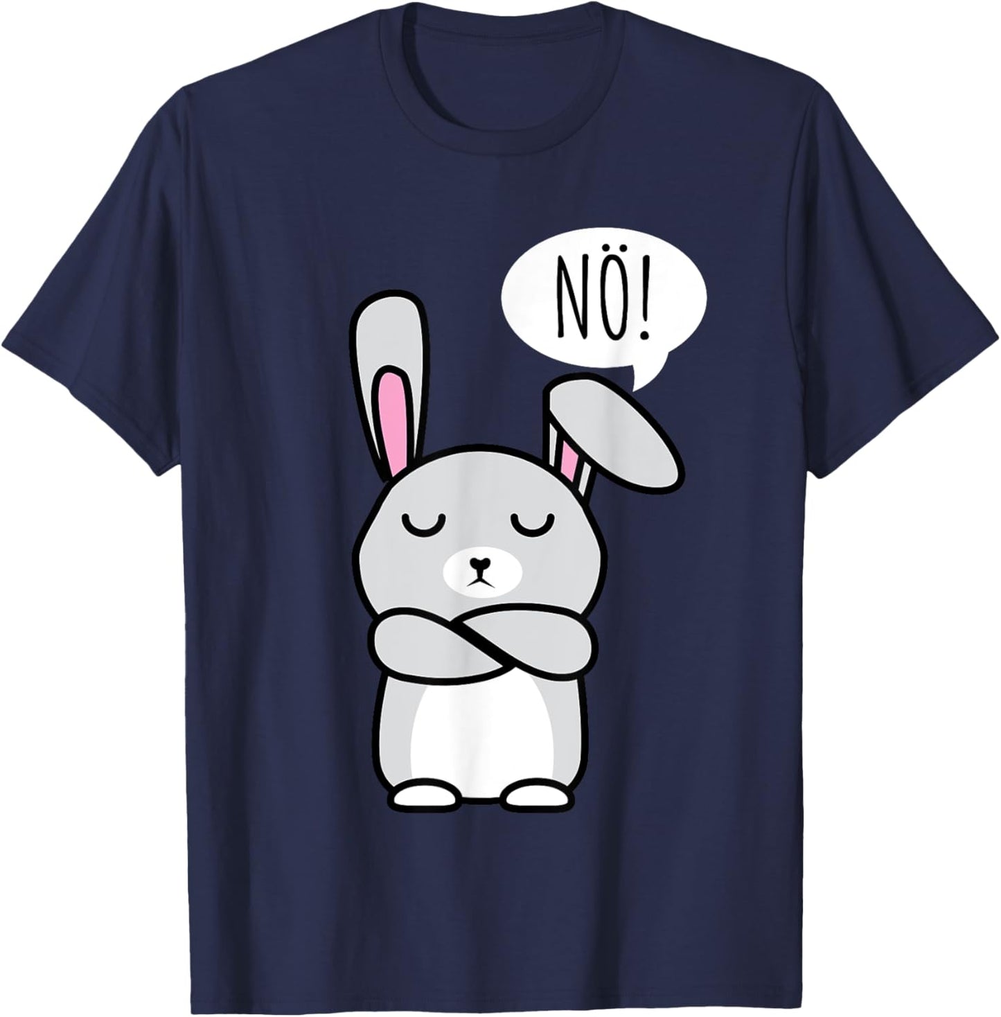 Nö einfach nur Nö Nope Funny Rabbit Men Women Children T-Shirt - T-Shirt | Navy