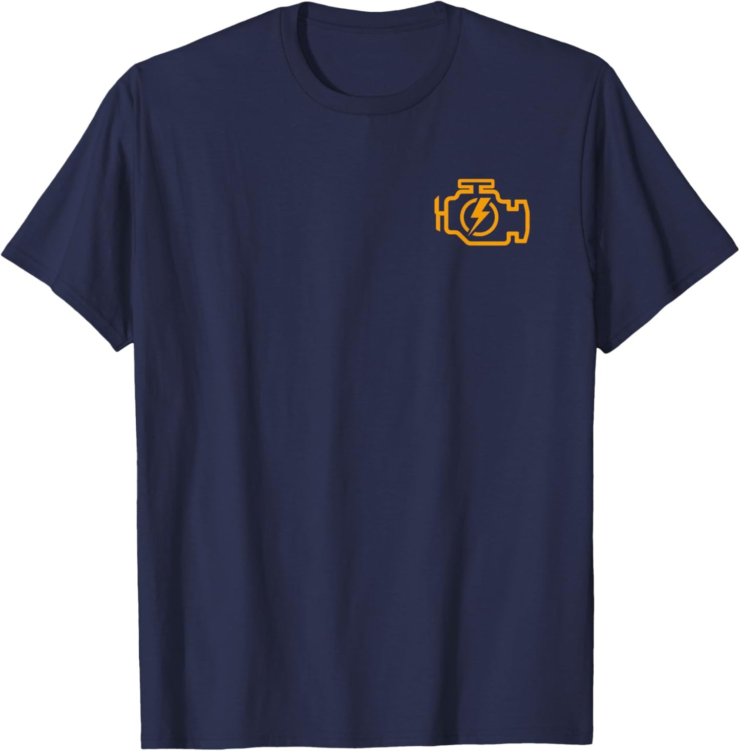 Check Engine Light Cel Fun Auto Car Mechanic Repair T-Shirt - T-Shirt | Navy