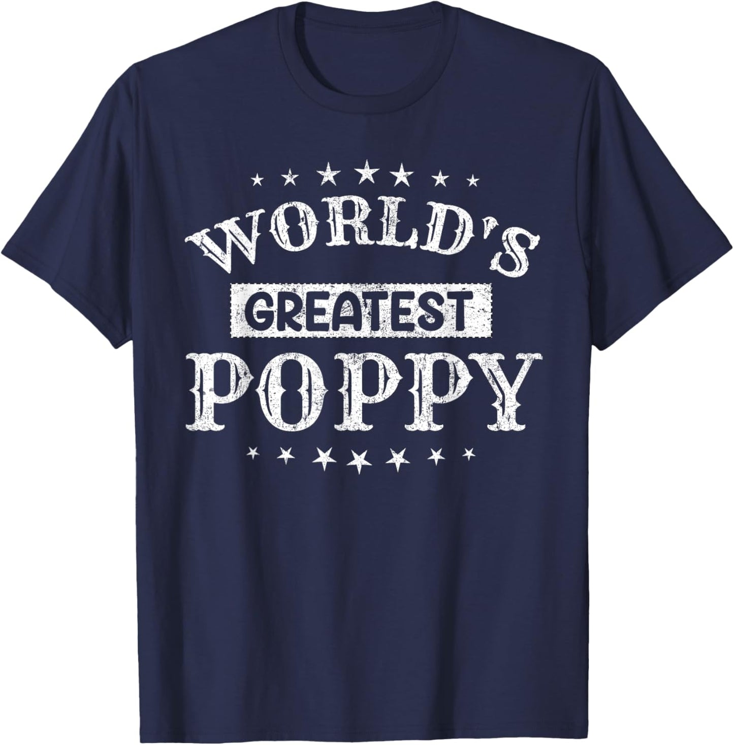 Worlds Greatest Poppy Fathers Day Grandpa Men T-Shirt - T-Shirt | Navy