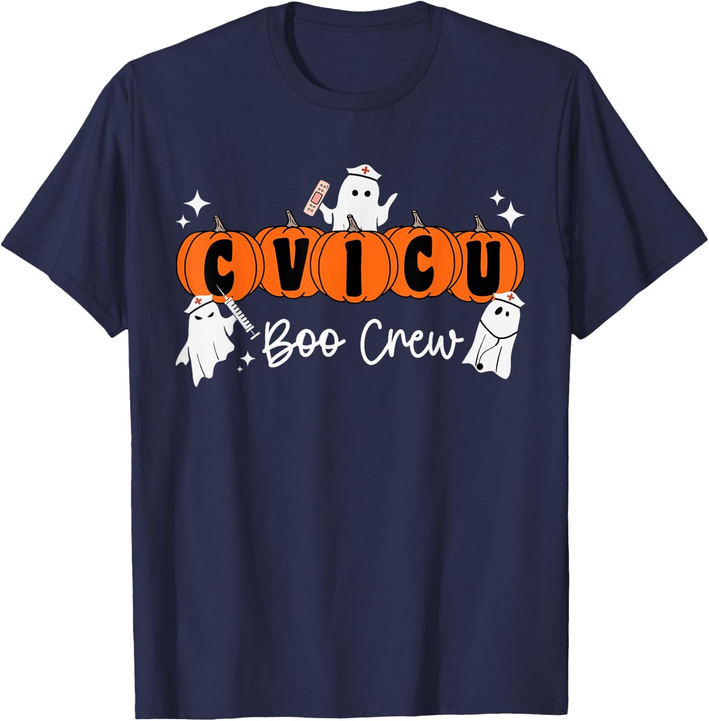 CVICU Boo Crew Ghost Pumpkin Costume CVICU Nurse Halloween T-Shirt - T-Shirt | Navy