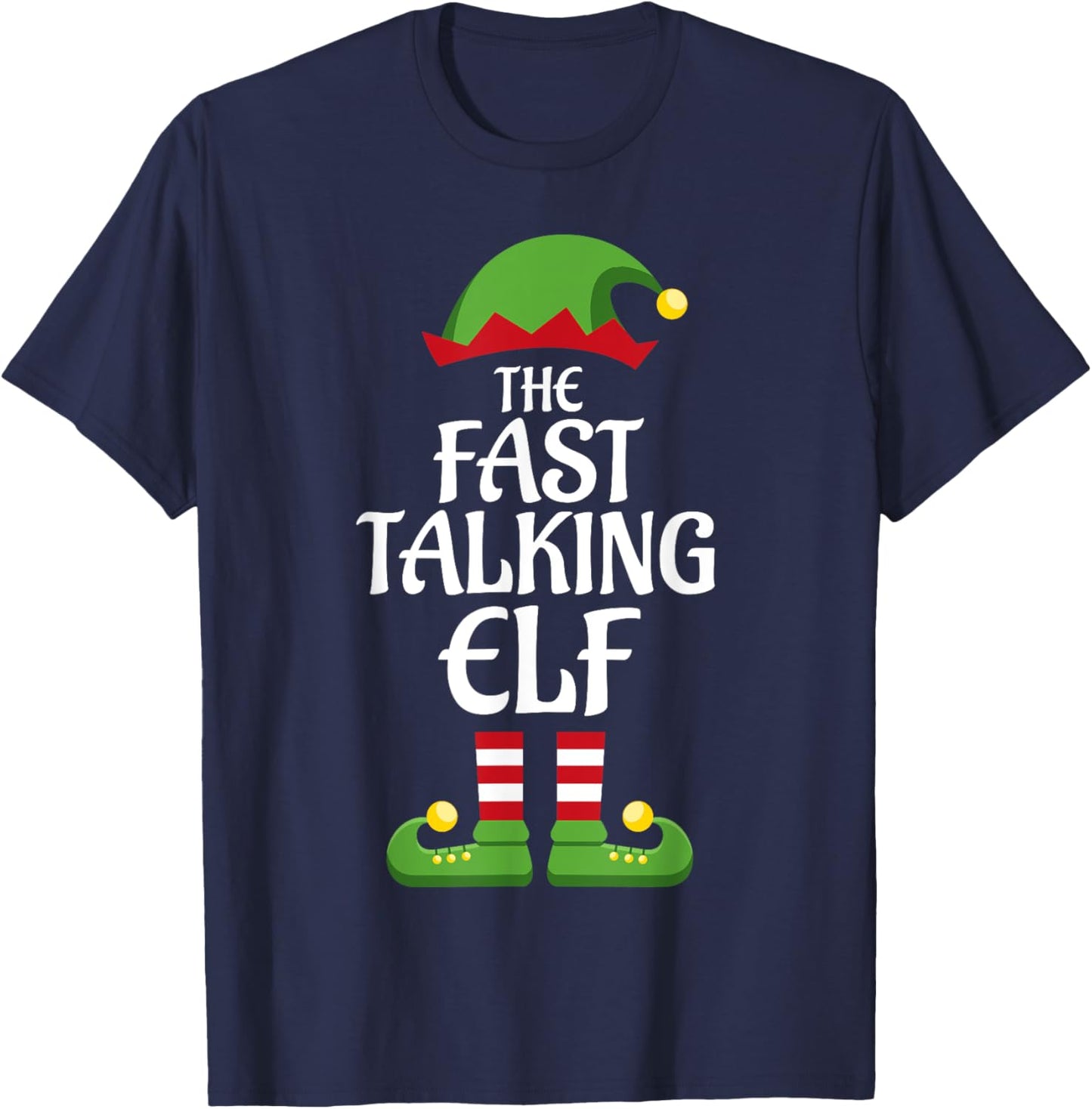 Fast Talking Elf Family Matching Group Christmas T-Shirt - T-Shirt | Navy