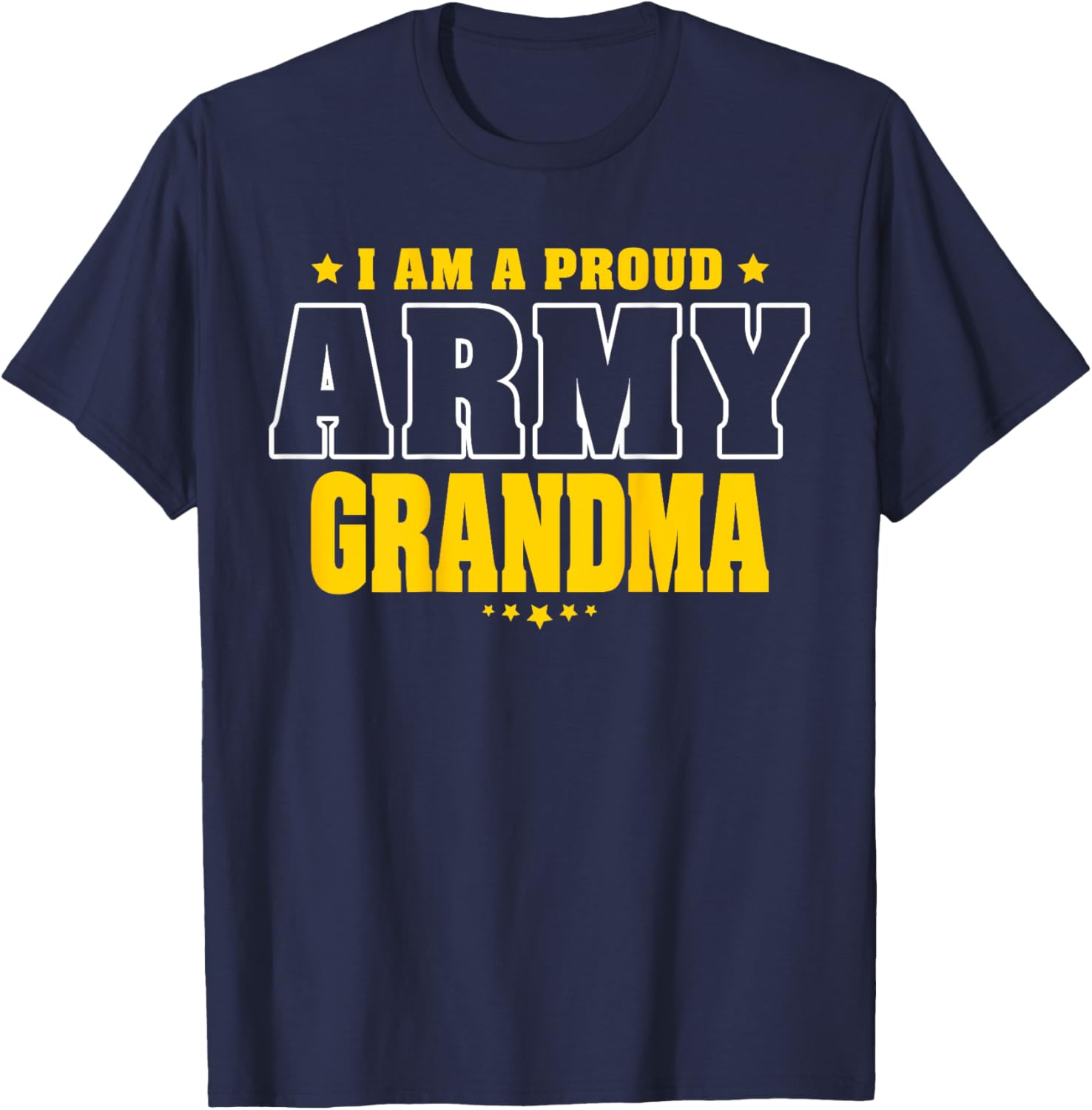 G2T Proud Army Family Proud Army Grandma Patriotic Pride Military Grandmother T-Shirt - T-Shirt | Navy