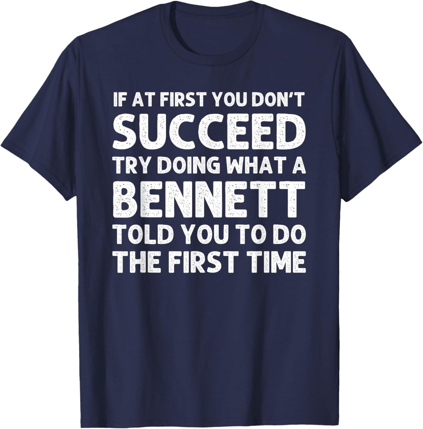 BENNETT Funny Surname Family Tree Birthday Reunion Idea T-Shirt - T-Shirt | Navy