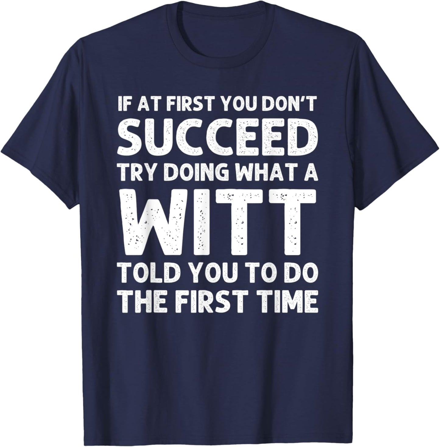 WITT Funny Surname Family Tree Birthday Reunion Idea T-Shirt - T-Shirt | Navy