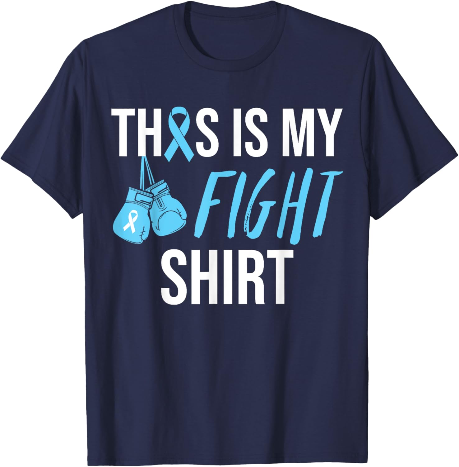 Fight Prostate Cancer Awareness Light Blue Ribbon Survivor T-Shirt - T-Shirt | Navy