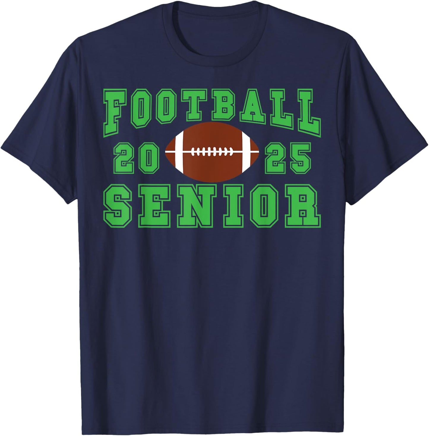 Football Senior Night Football Senior 2025 Graduation 21 T-Shirt - T-Shirt | Navy