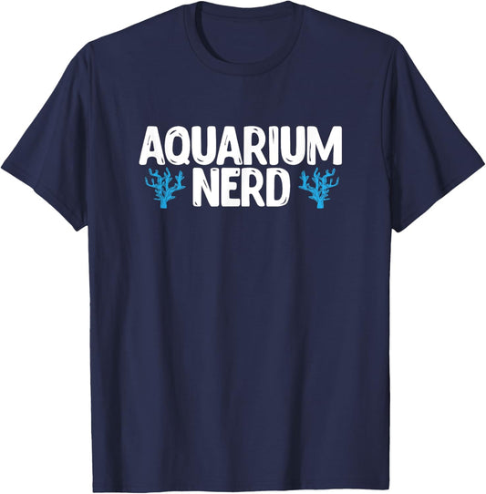 Aquarium Nerd Funny Fish Keeping Fish Tank T-Shirt - T-Shirt | Navy